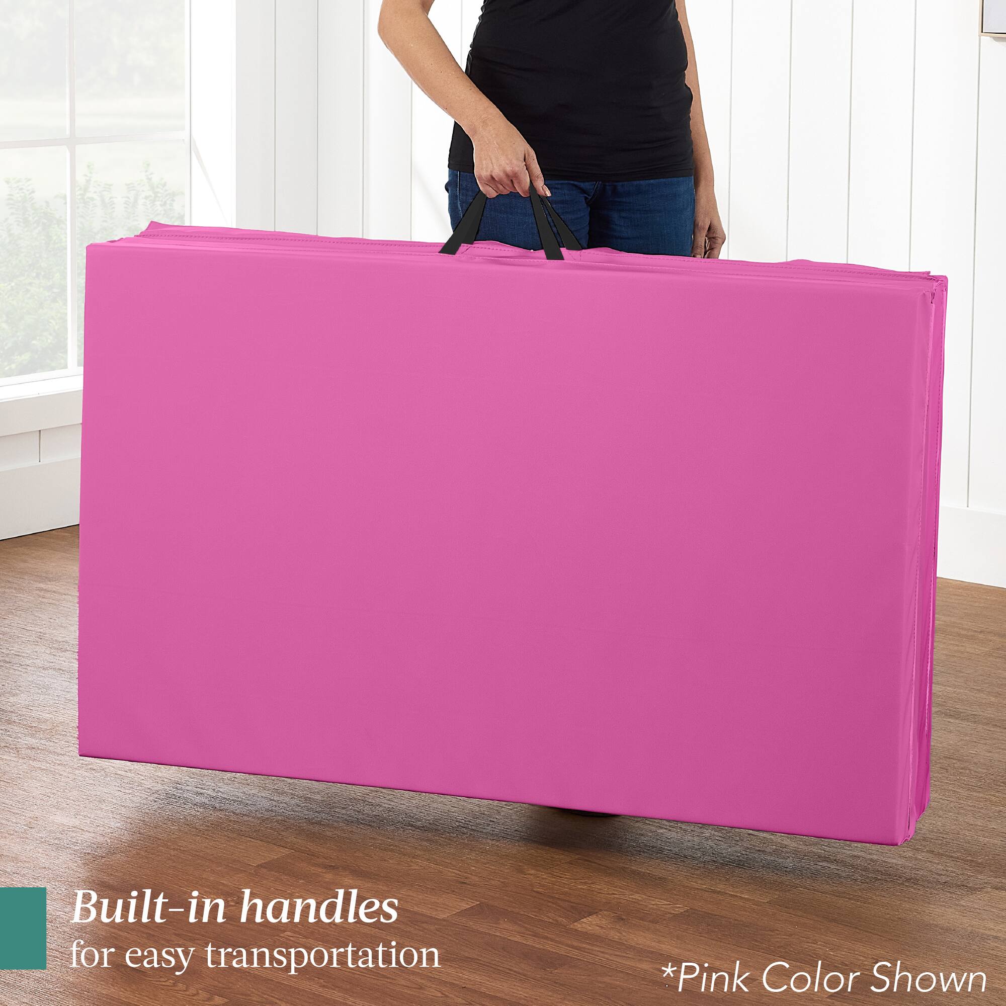 Built-in handles for easy transportation. *Pink Color Shown.