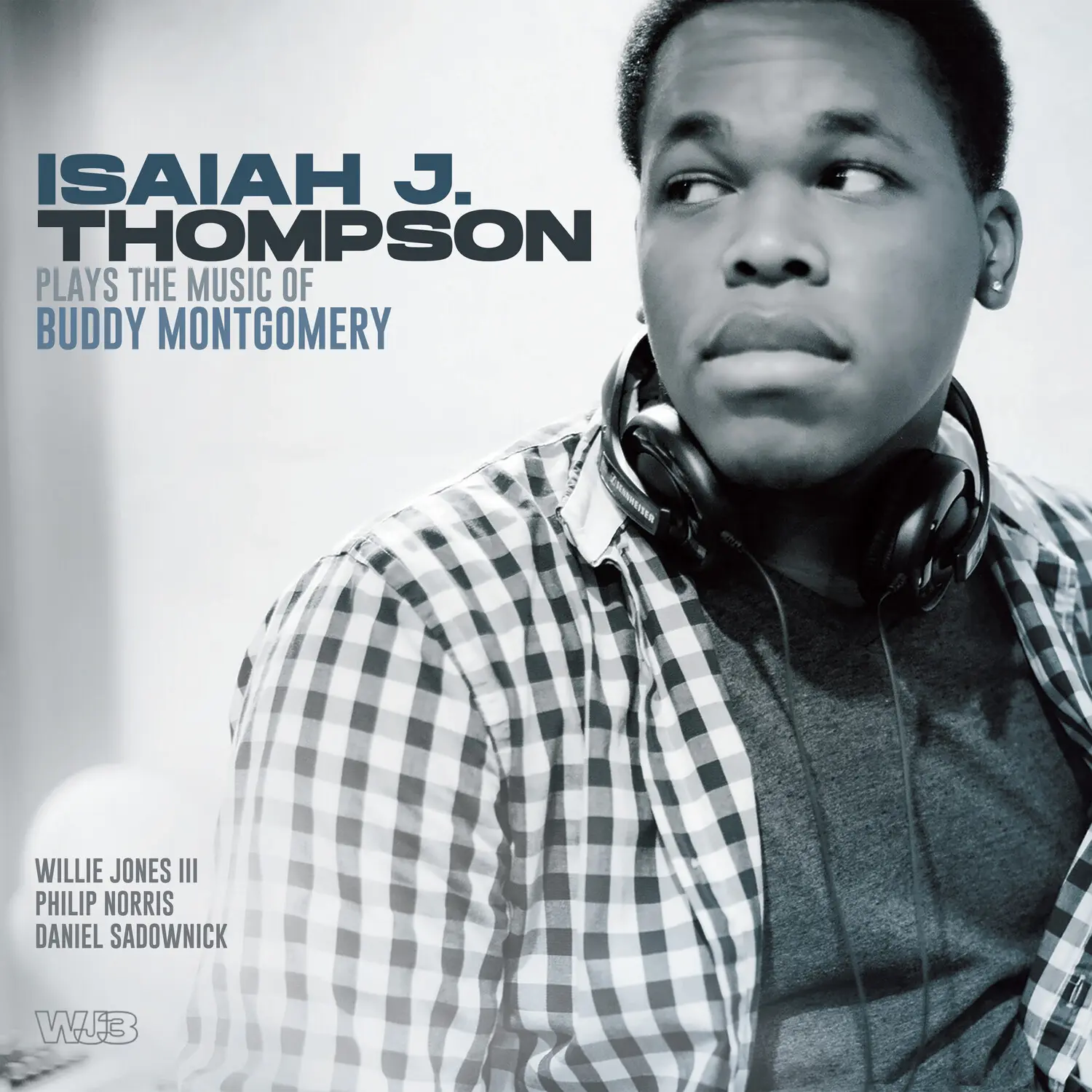 Isaiah Thompson - Isaiah J Thompson Plays Music Of Buddy Montgomery   - COMPACT DISCS [CD]
