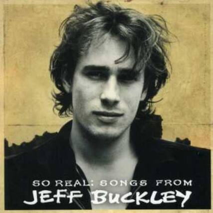 SO REAL: SONGS FROM JEFF BUCKLEY
