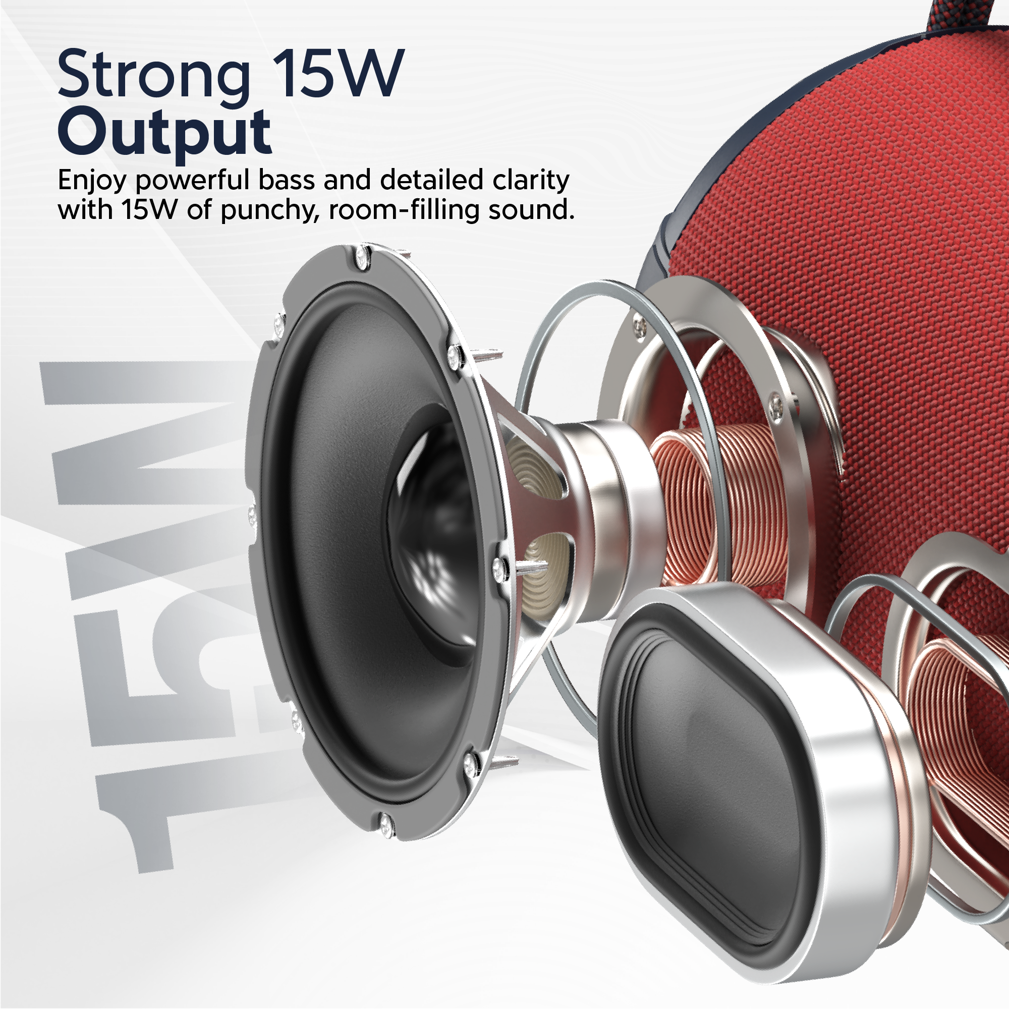 Strong 15W Output

Enjoy powerful bass and detailed clarity with 15W of punchy, room-filling sound.