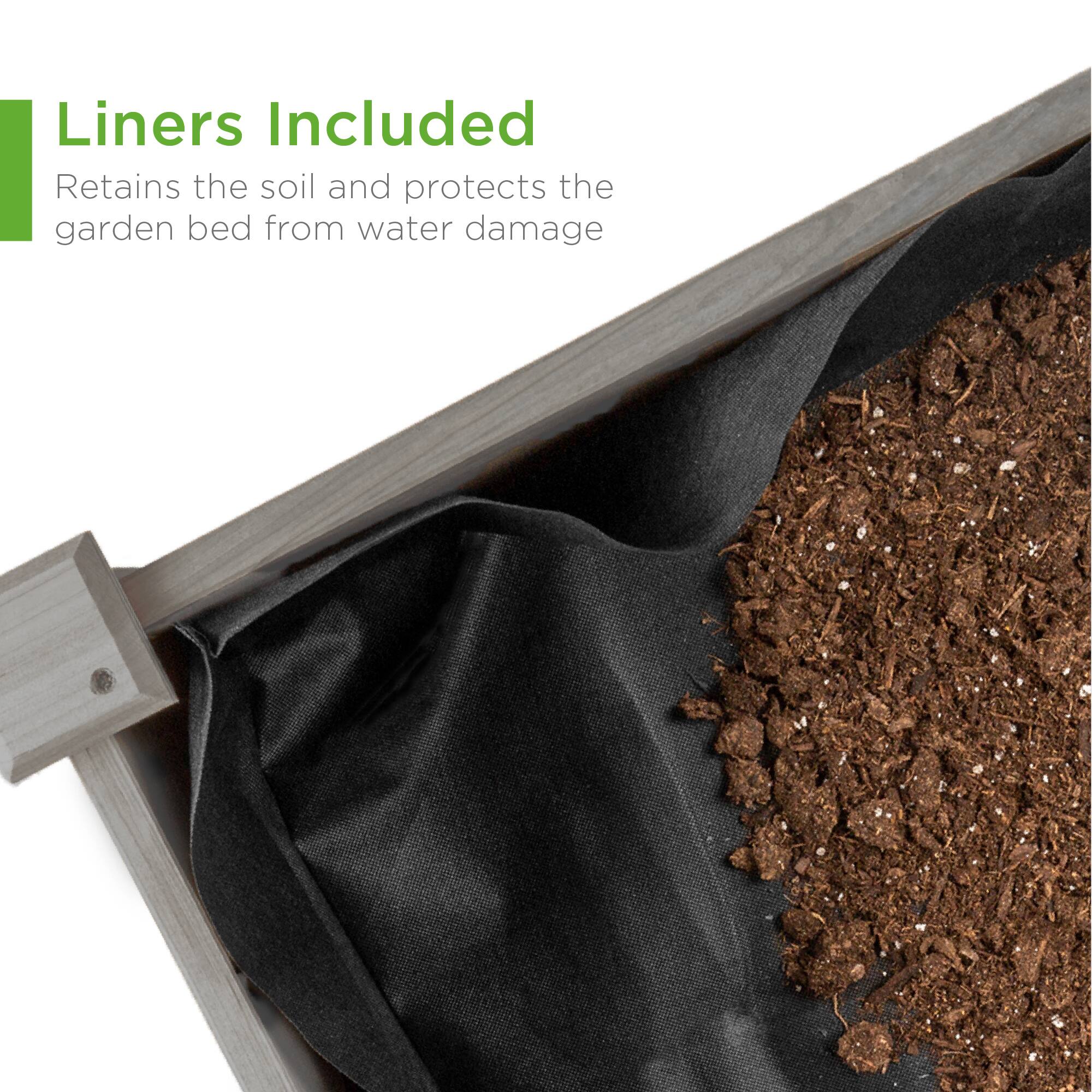 Liners Included  
Retains the soil and protects the garden bed from water damage