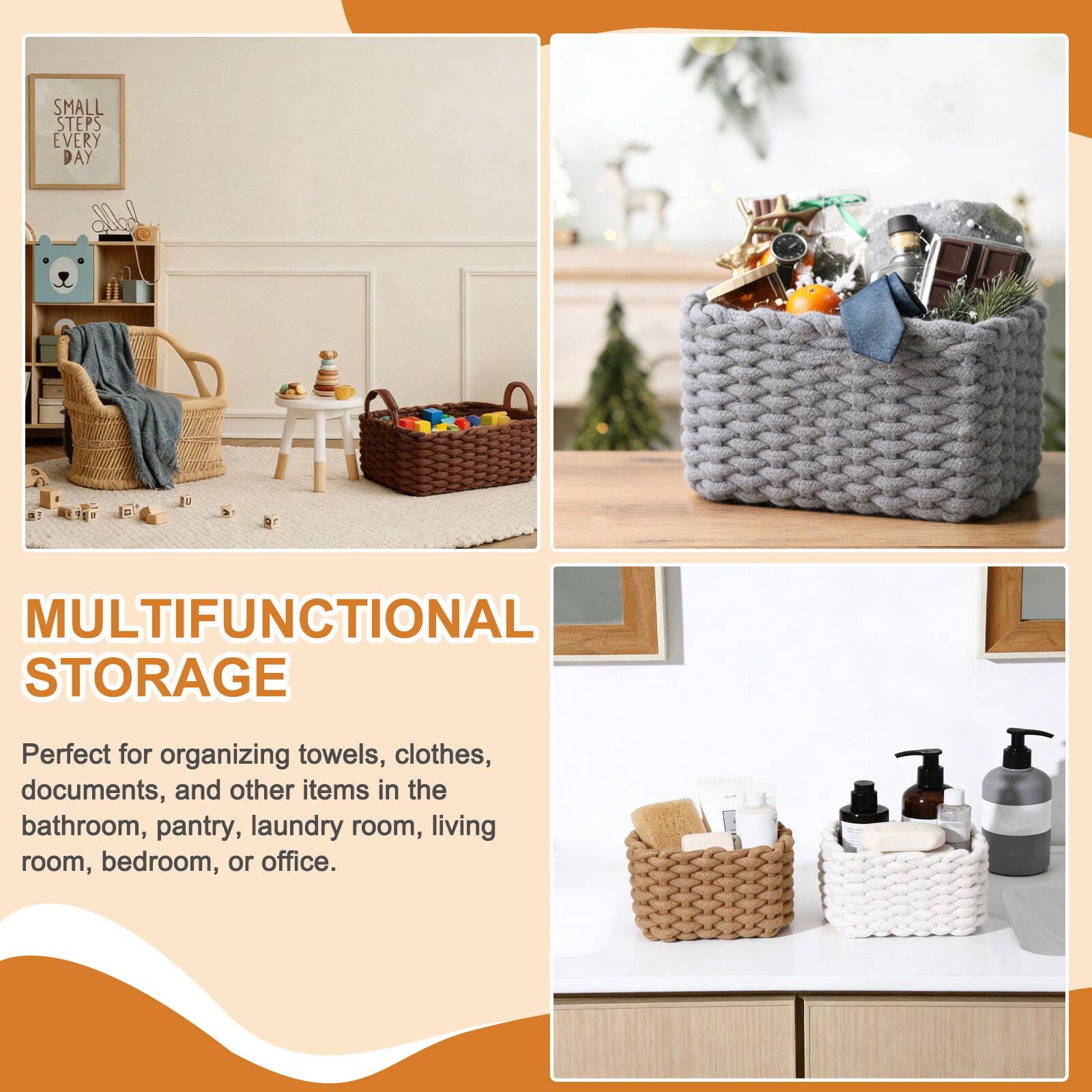 SMALL STEPS EVERY DAY

MULTIFUNCTIONAL STORAGE

Perfect for organizing towels, clothes, documents, and other items in the bathroom, pantry, laundry room, living room, bedroom, or office.