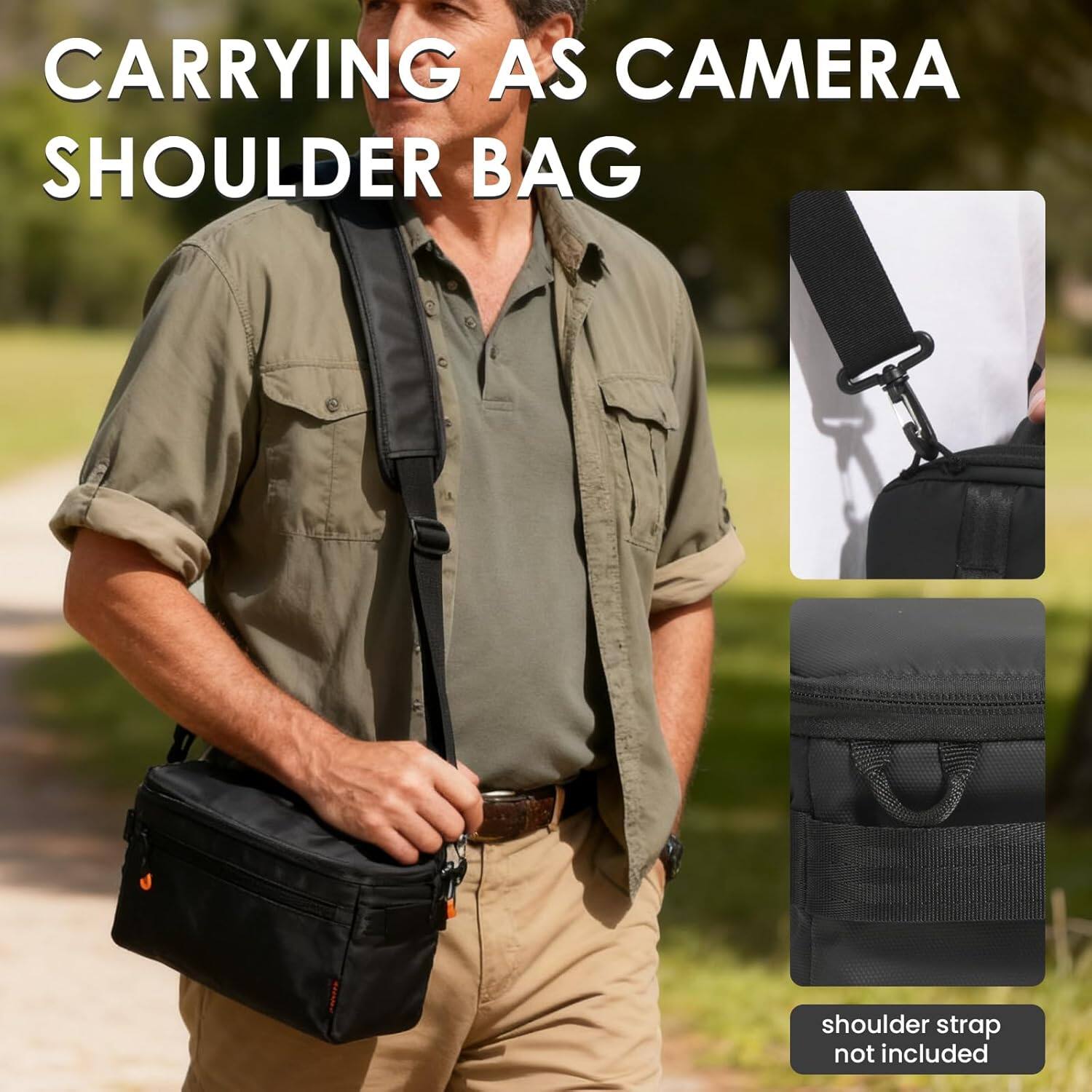 CARRYING AS CAMERA SHOULDER BAG  
shoulder strap not included