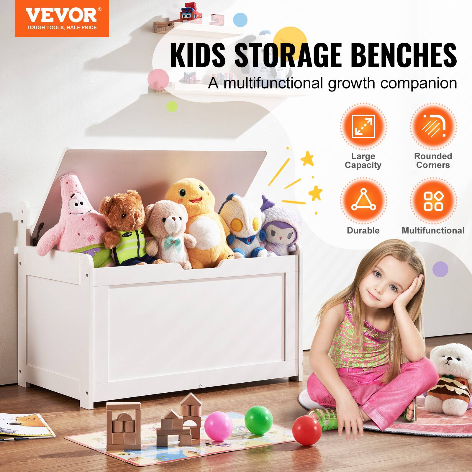 VEVOR  
TOUGH TOOLS, HALF PRICE  

KIDS STORAGE BENCHES  
A multifunctional growth companion  

- Large Capacity  
- Rounded Corners  
- Durable  
- Multifunctional