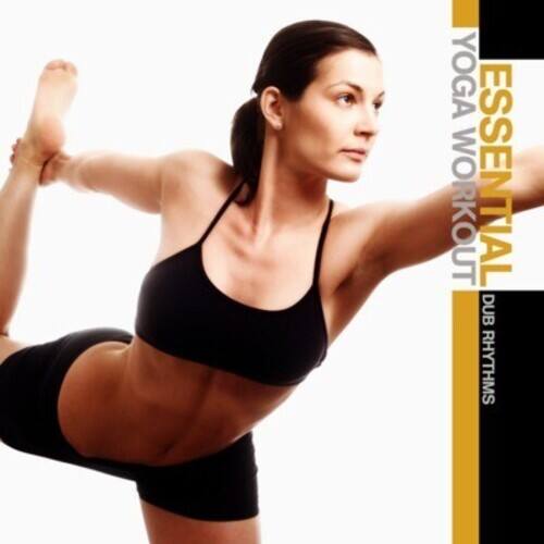 Various Artists - Essential Yoga Workout: Dub Rhythms / Various   - COMPACT DISCS [CD]