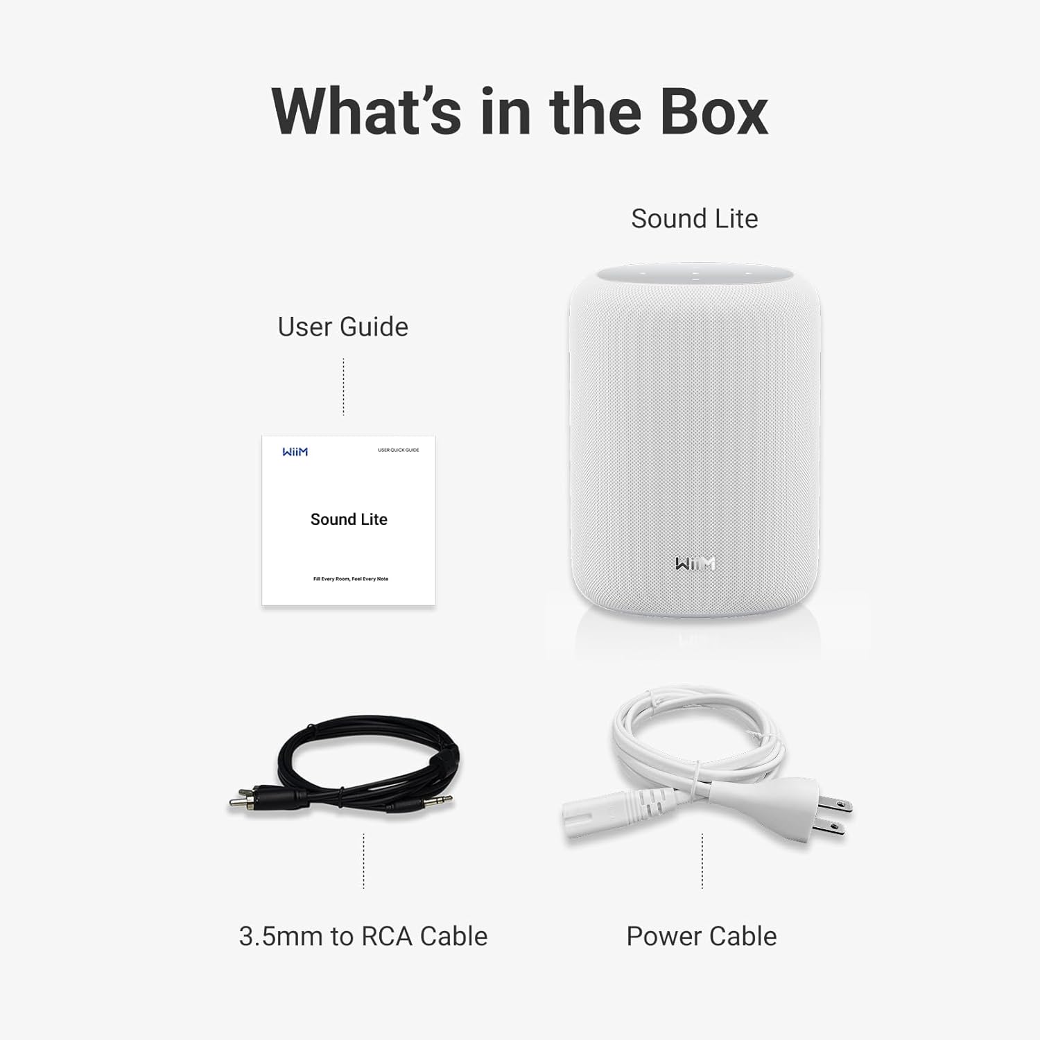 What's in the Box

Sound Lite

User Guide

3.5mm to RCA Cable

Power Cable