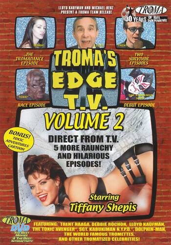 Front. Troma's Edge TV 2   - DVD.