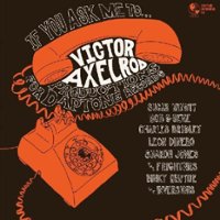 If You Ask Me to...Victor Axelrod Productions for Daptone Records [LP] - VINYL - Front_Zoom