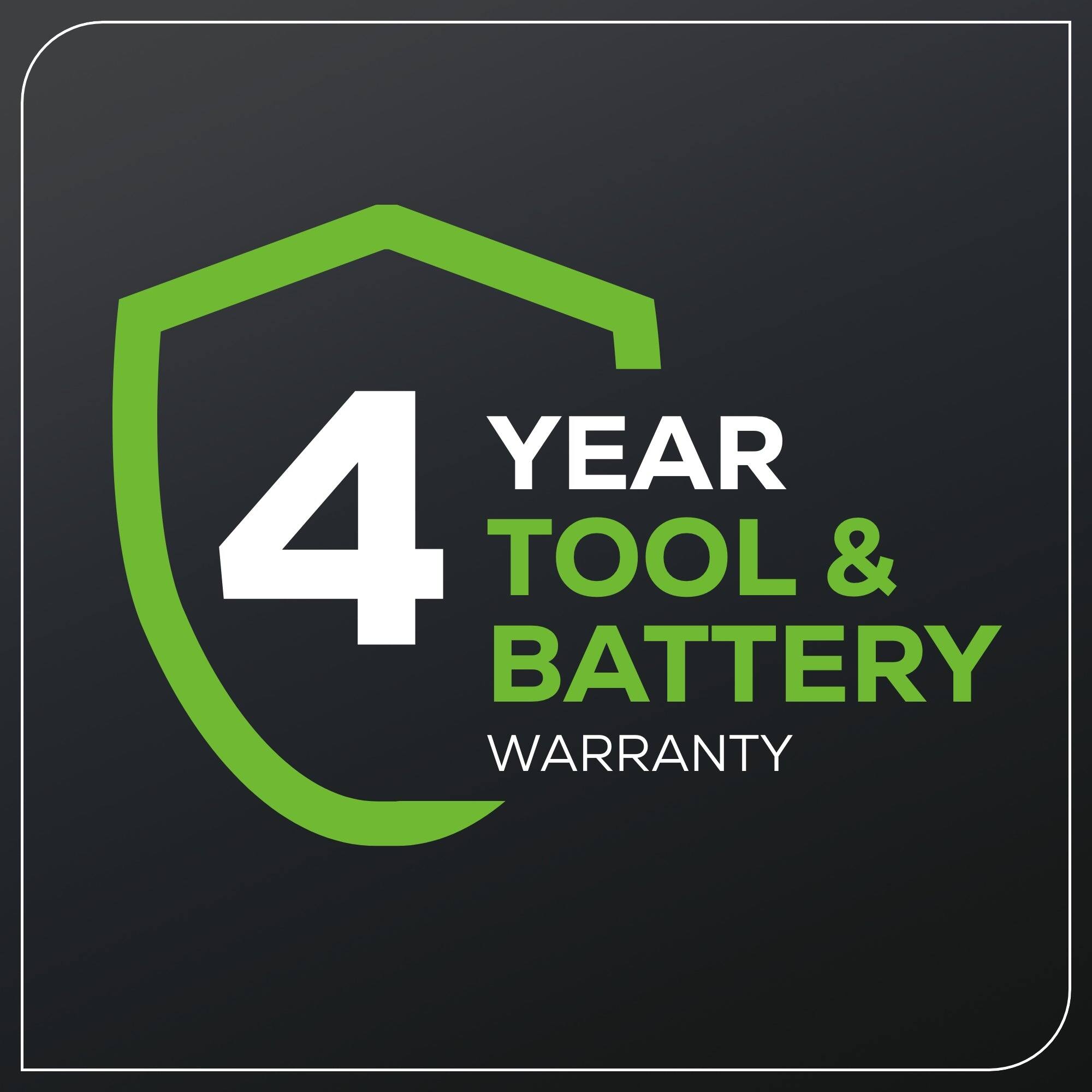 4 YEAR TOOL & BATTERY WARRANTY