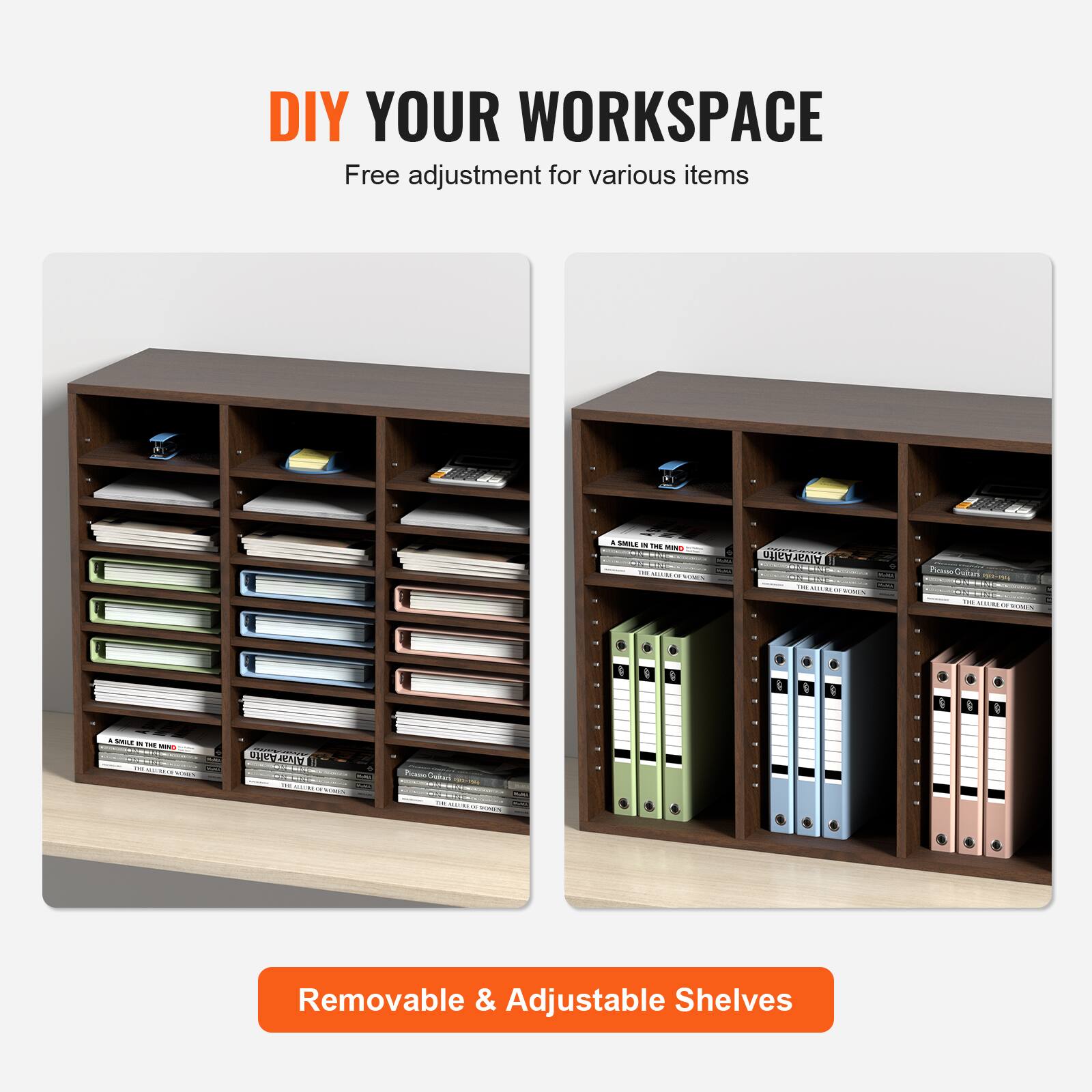 DIY YOUR WORKSPACE  
Free adjustment for various items  

Removable & Adjustable Shelves
