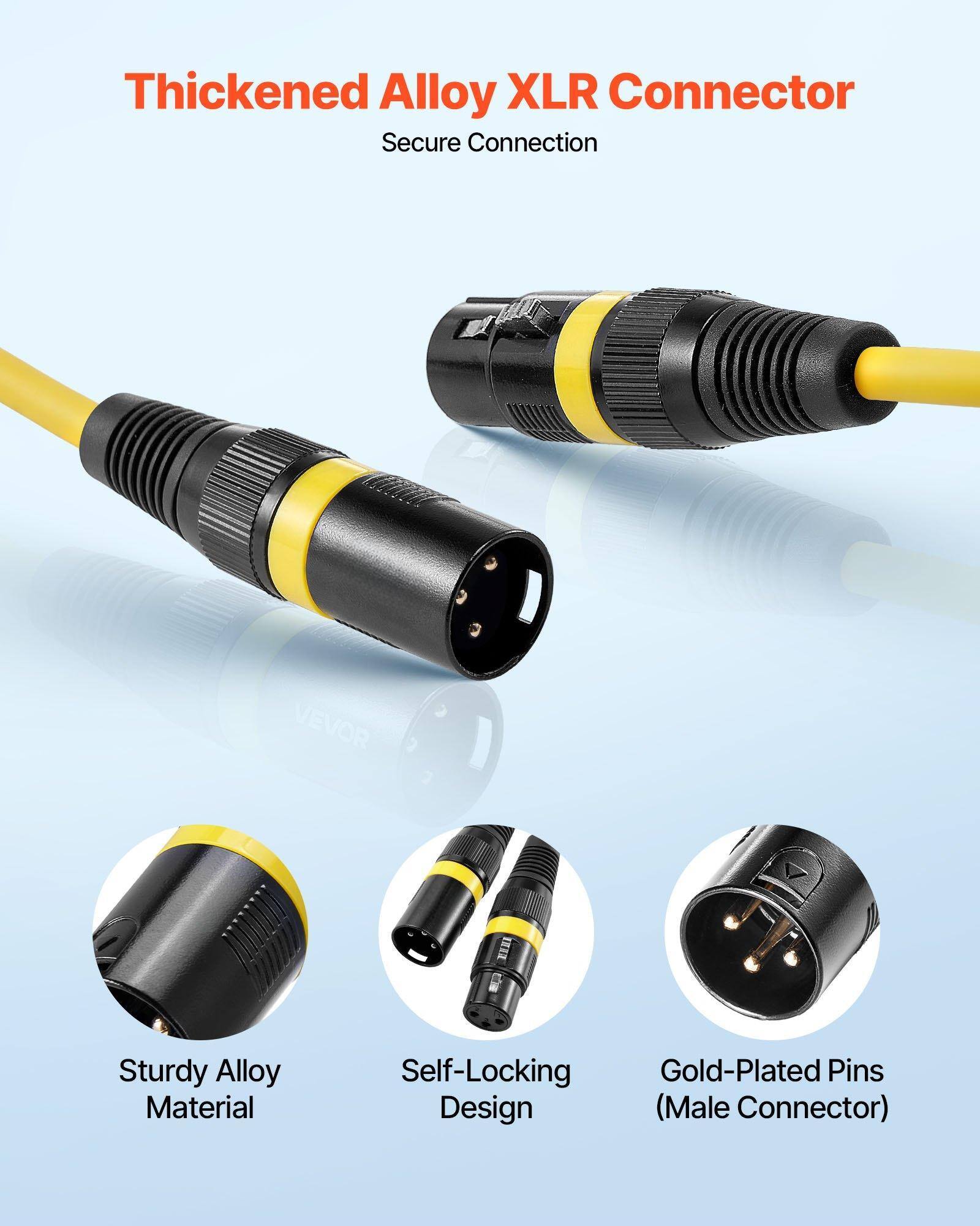 Thickened Alloy XLR Connector  
Secure Connection  

Sturdy Alloy Material  
Self-Locking Design  
Gold-Plated Pins (Male Connector)