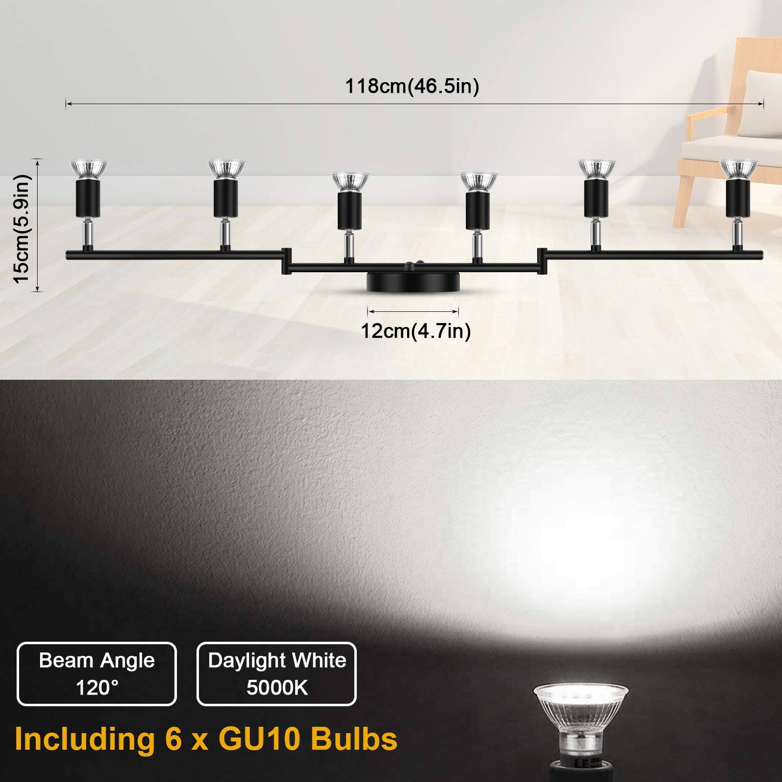 118cm (46.5in)  
15cm (5.9in)  
12cm (4.7in)  

Beam Angle: 120°  
Daylight White: 5000K  

Including 6 x GU10 Bulbs