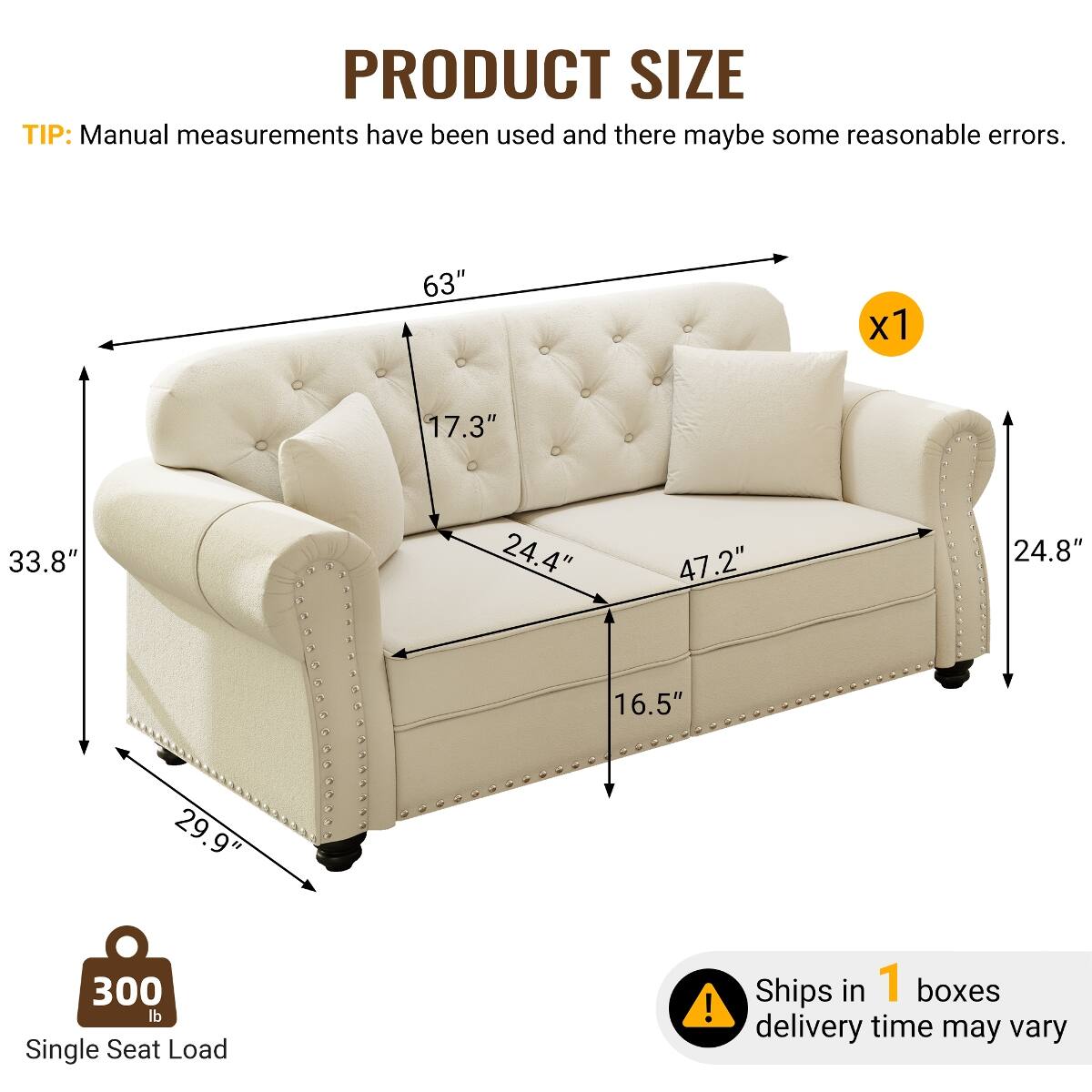 PRODUCT SIZE TIP: Manual measurements have been used and there may be some reasonable errors.

63" x 17.3" x 33.8" x 24.4" x 47.2" x 24.8" x 16.5" x 29.9"

300 lb Single Seat Load

Ships in 1 box delivery time may vary
