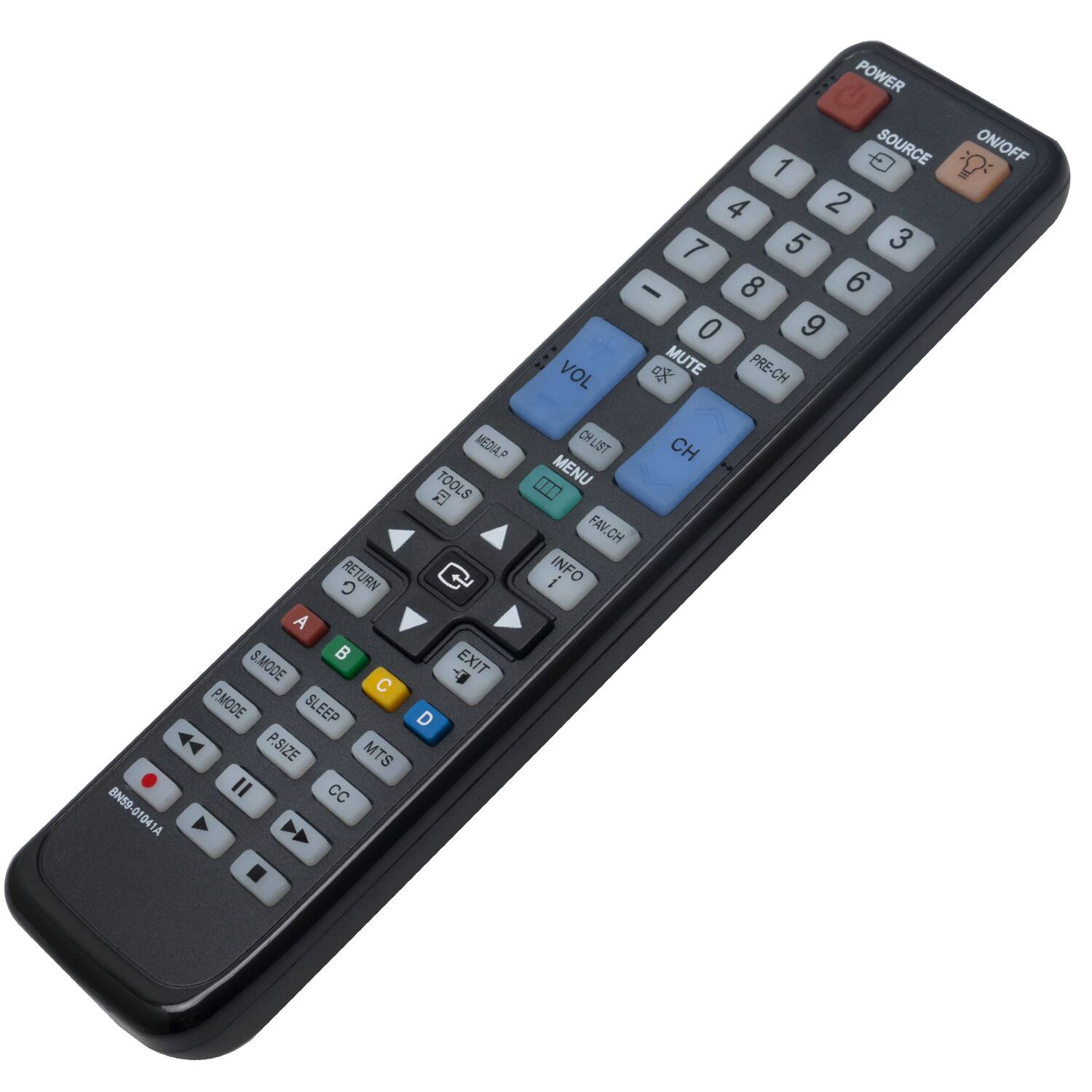 POWER  
SOURCE  
ON/OFF  

1 2 3  
4 5 6  
7 8 9  
0  

VOL  
MUTE  
PRE-CH  

CH LIST  
CH  
MENU  
INFO  

RETURN  
EXIT  

A B C D  

S.MODE  
P.MODE  
SLEEP  
MTS  

CC  

TOOLS  
HELP  

BN5901041A  
BN50-01041A  
MEDIAP