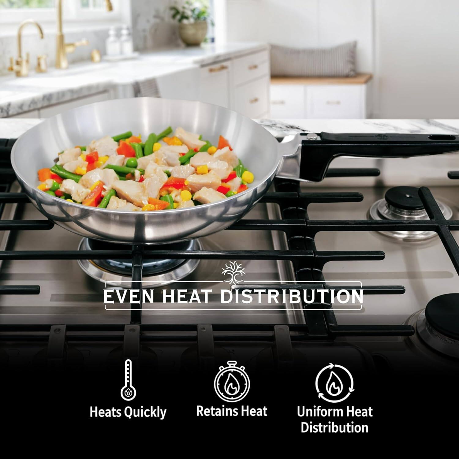 EVEN HEAT DISTRIBUTION

- Heats Quickly
- Retains Heat
- Uniform Heat Distribution