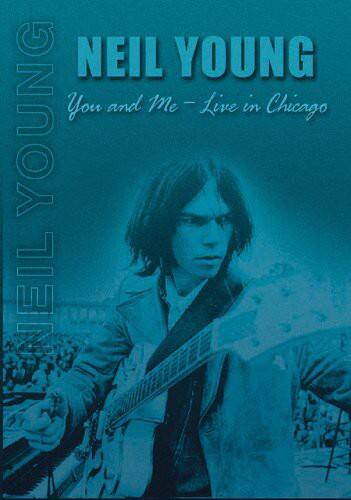 Front. Neil Young - You and Me: Live in Chicago   - DVD.