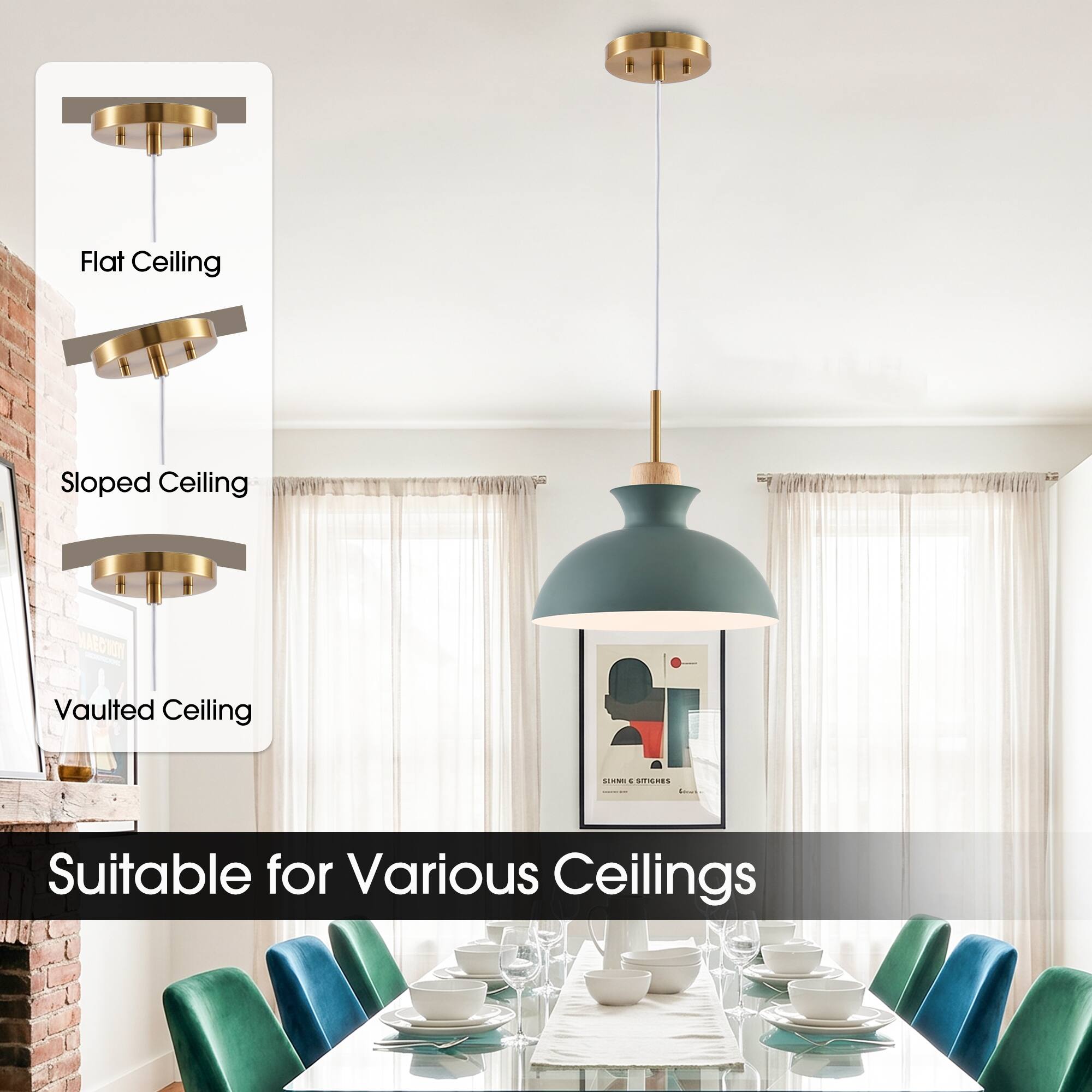Flat Ceiling  
Sloped Ceiling  
Vaulted Ceiling  

1-1 STSPES  

Suitable for Various Ceilings