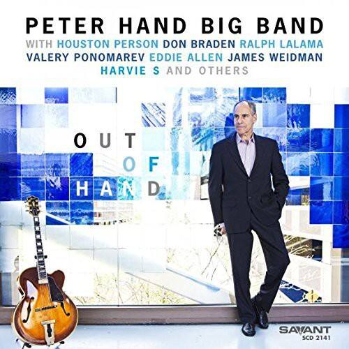 Peter Hand Big Band - Out of Hand  - COMPACT DISCS