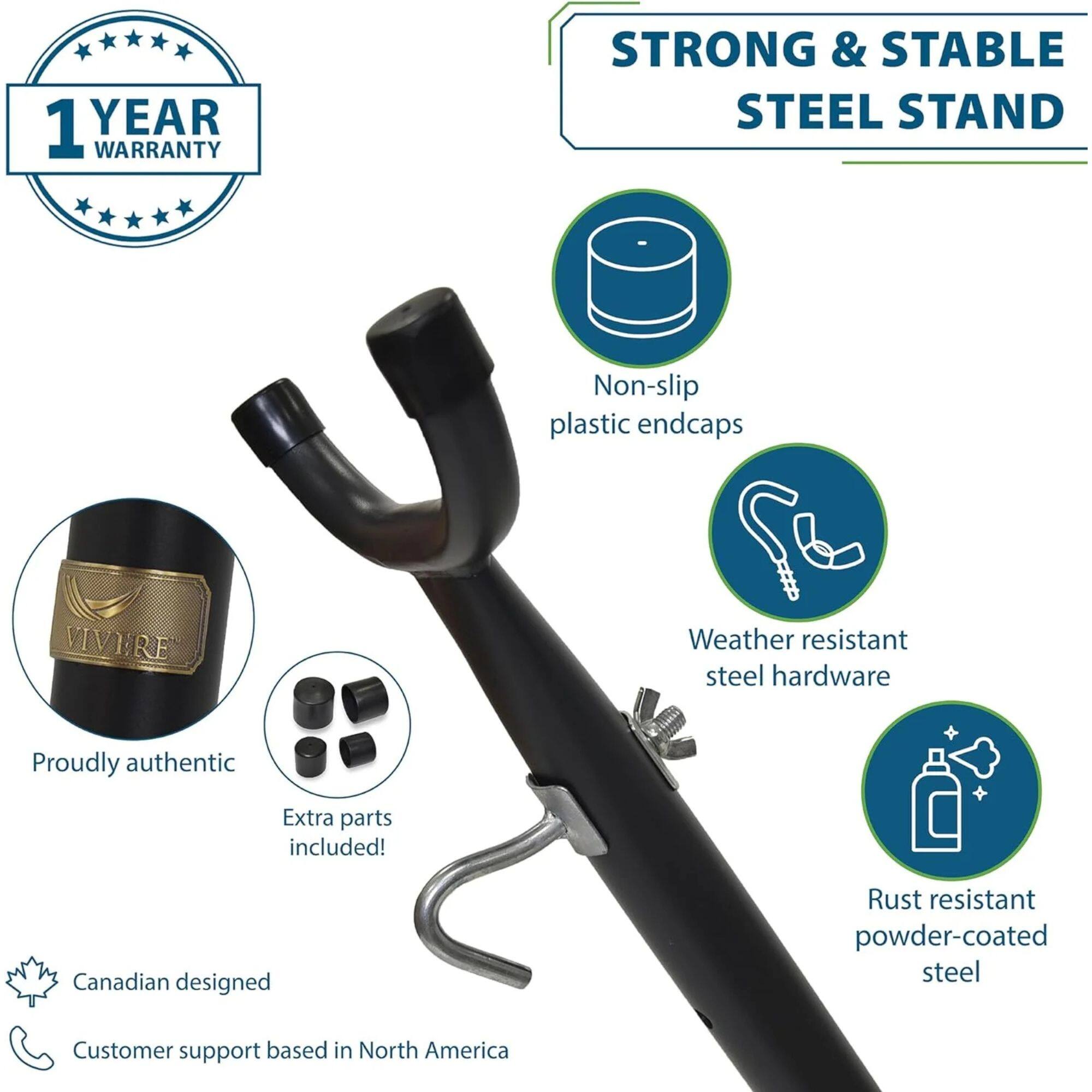 1 YEAR WARRANTY

STRONG & STABLE STEEL STAND

- Non-slip plastic endcaps
- Weather resistant steel hardware
- Rust resistant powder-coated steel
- Proudly authentic
- Extra parts included!
- Canadian designed
- Customer support based in North America