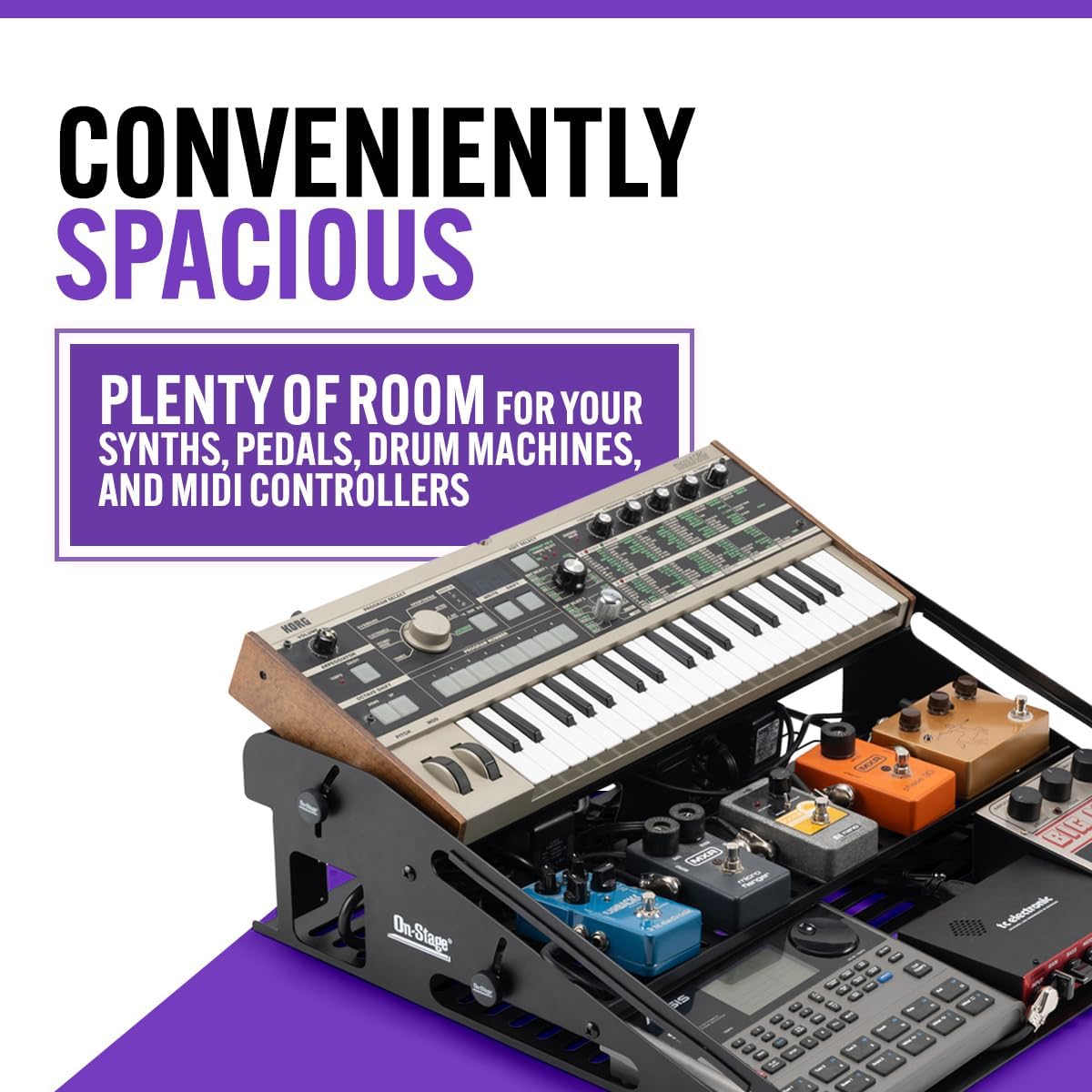 CONVENIENTLY SPACIOUS

PLENTY OF ROOM FOR YOUR SYNTHS, PEDALS, DRUM MACHINES, AND MIDI CONTROLLERS