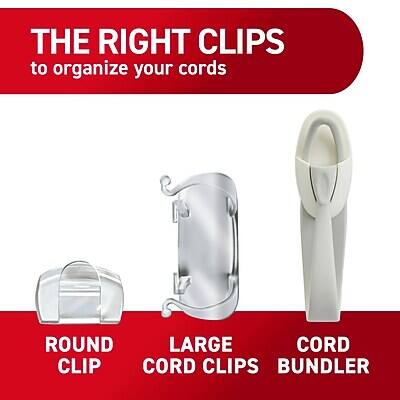 THE RIGHT CLIPS  
to organize your cords

ROUND CLIP  
LARGE CORD CLIPS  
CORD BUNDLER