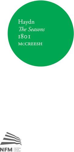 Haydn  
The Seasons  
1801  
McCREEESH  

NFM  
National Forum of Music