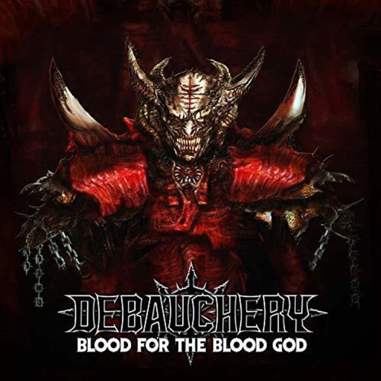 Debauchery - Blood For The Blood God  - COMPACT DISCS