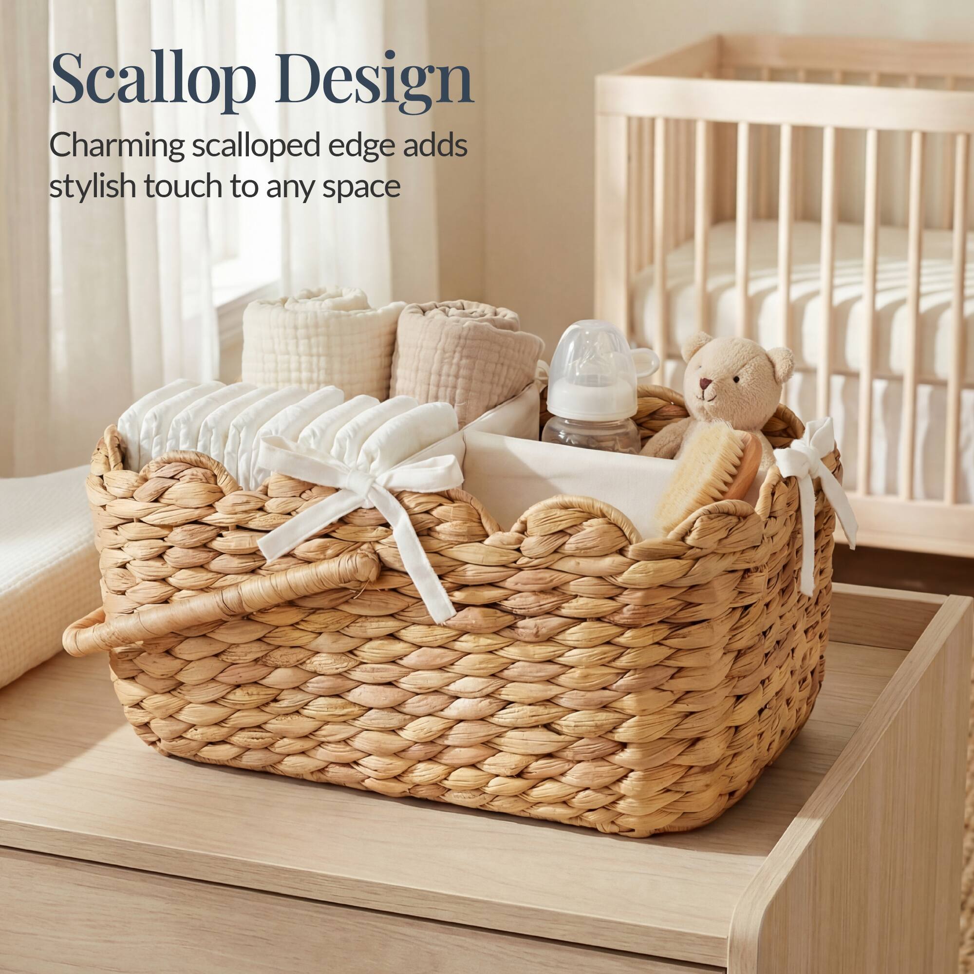 Scallop Design  
Charming scalloped edge adds stylish touch to any space