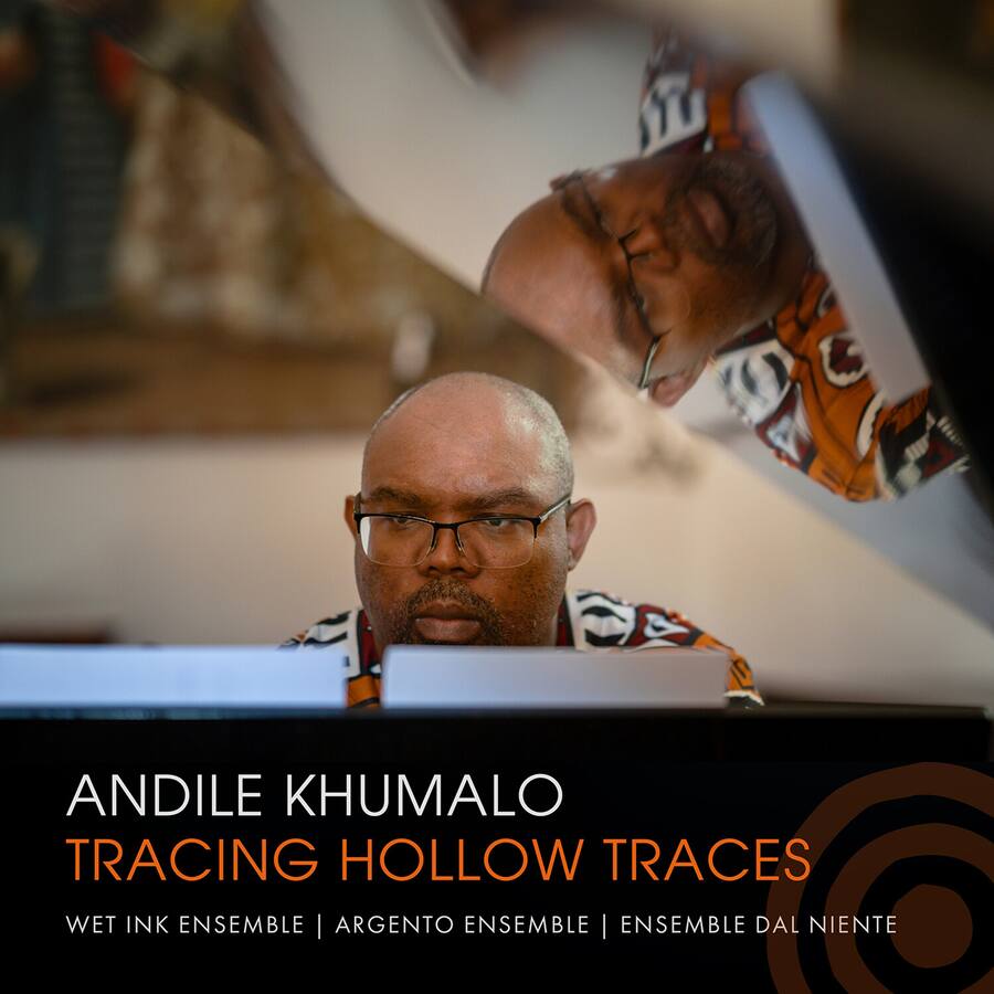 Argento Ensemble Khumalo: Tracing Hollow Traces COMPACT DISCS [CD ...