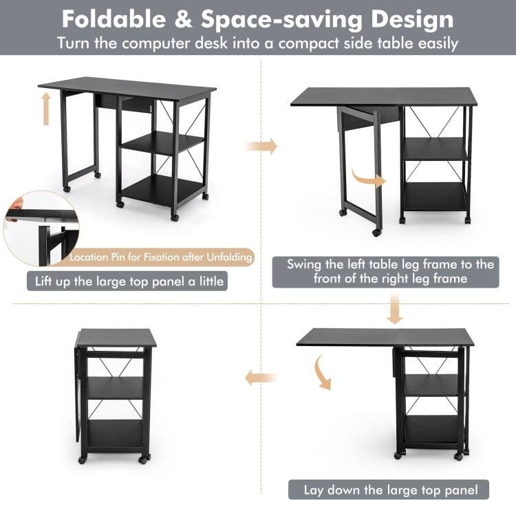 Foldable & Space-saving Design  
Turn the computer desk into a compact side table easily  

1. Lift up the large top panel a little  
2. Swing the left table leg frame to the front of the right leg frame  
3. Lay down the large top panel  

Location Pin for Fixation after Unfolding