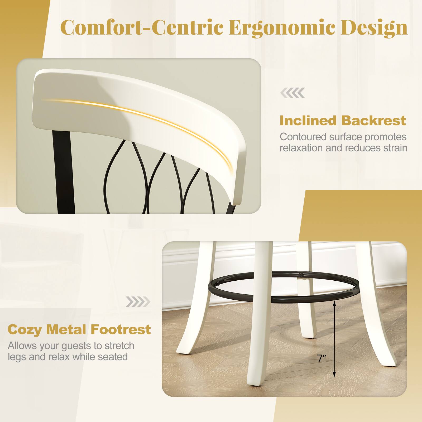 Comfort-Centric Ergonomic Design

Inclined Backrest
Contoured surface promotes relaxation and reduces strain

Cozy Metal Footrest
Allows your guests to stretch legs and relax while seated

7"