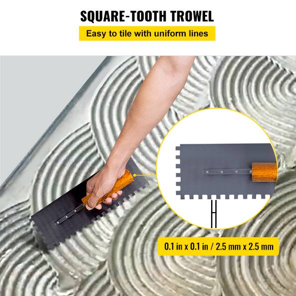 SQUARE-TOOTH TROWEL  
Easy to tile with uniform lines  

0.1 in x 0.1 in / 2.5 mm x 2.5 mm