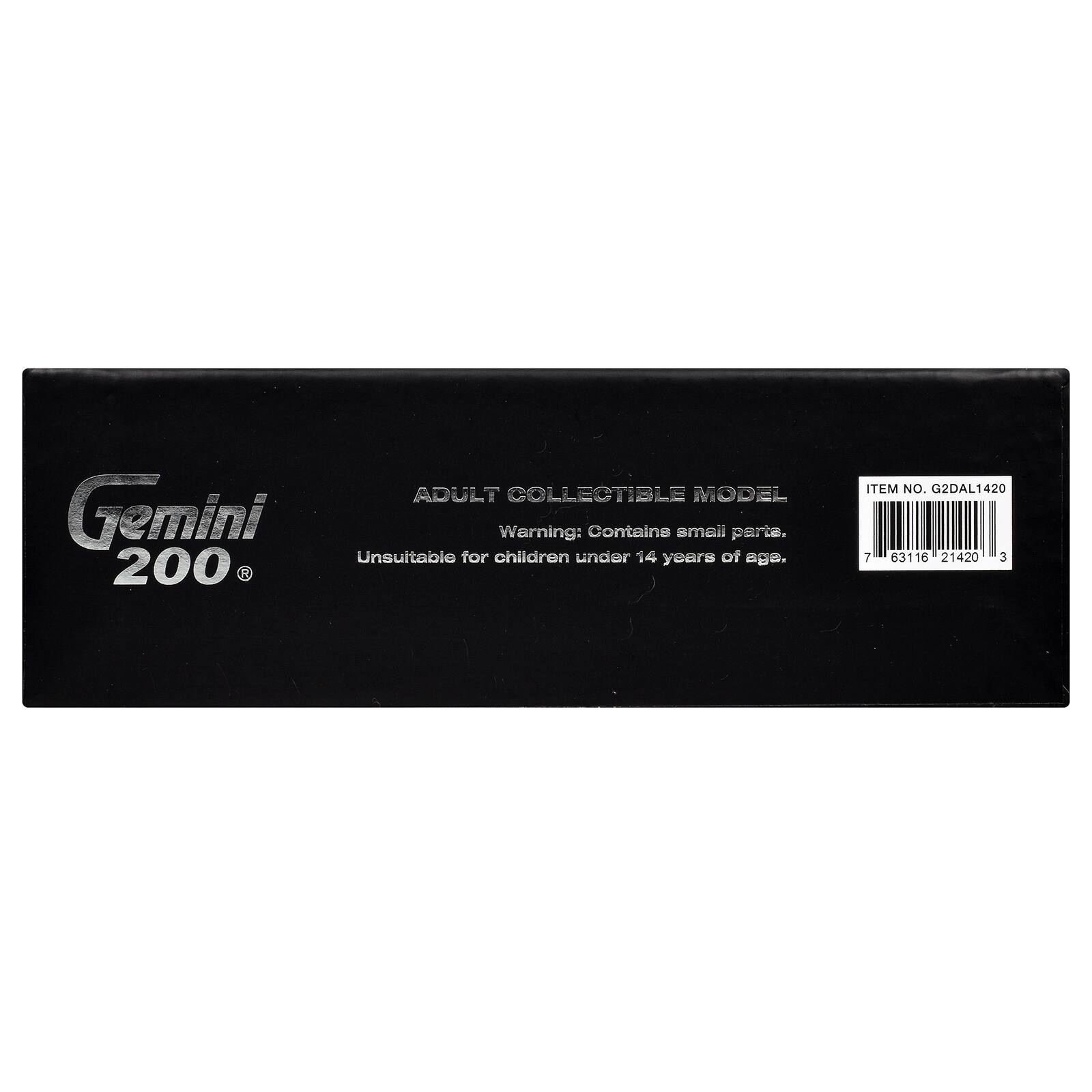 ADULT COLLECTIBLE MODEL  
Gemini 200  
Warning: Contains small parts. Unsuitable for children under 14 years of age.  

ITEM NO. G2DAL1420  
7 63116 21420 3