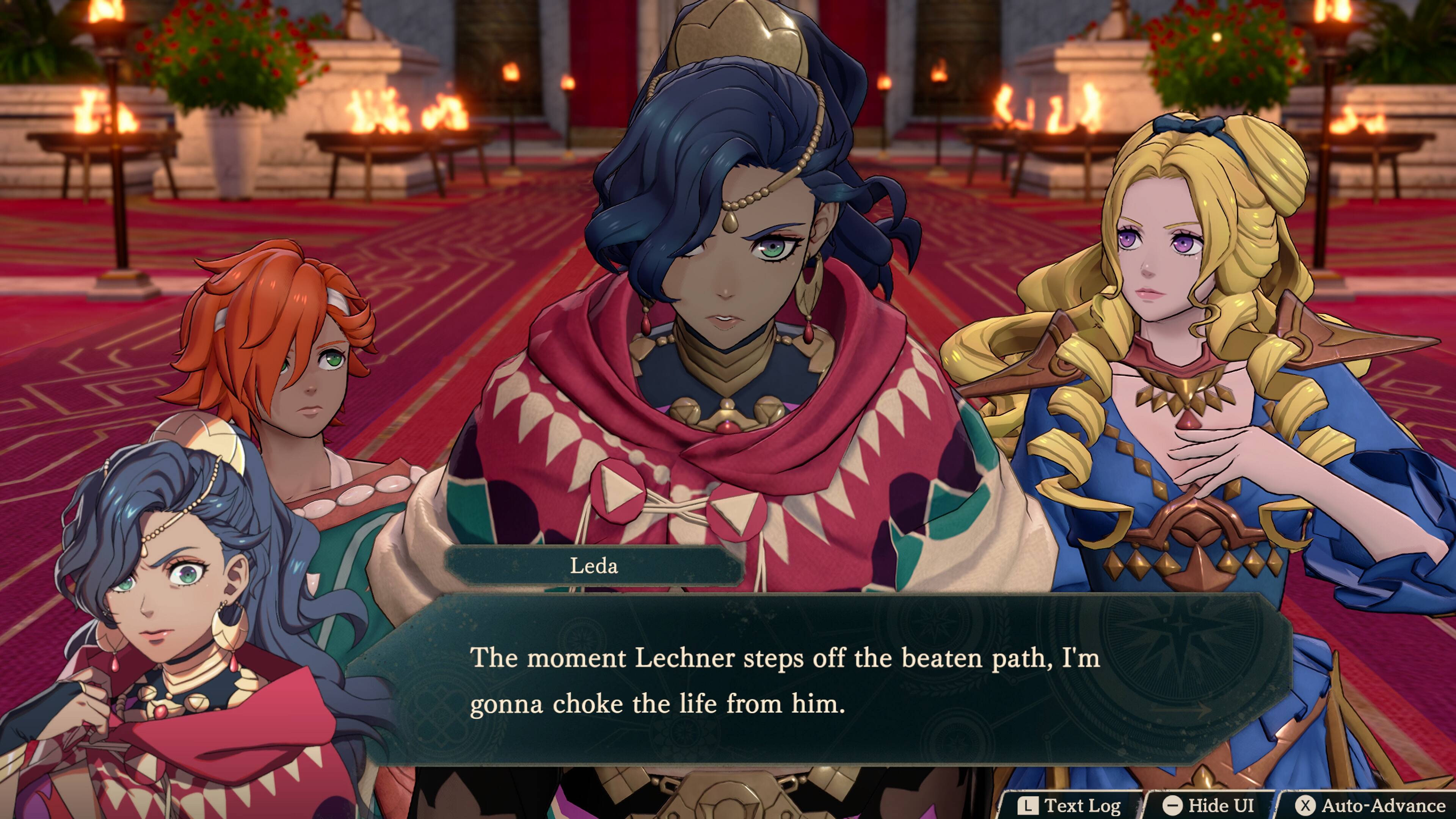 Leda: The moment Lechner steps off the beaten path, I'm gonna choke the life from him.