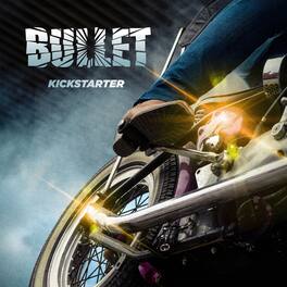 Bullet - Kickstarter - VINYL LP