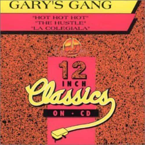 Gary's Gang - Hot Hot Hot/The Hustle   - COMPACT DISCS [CD]