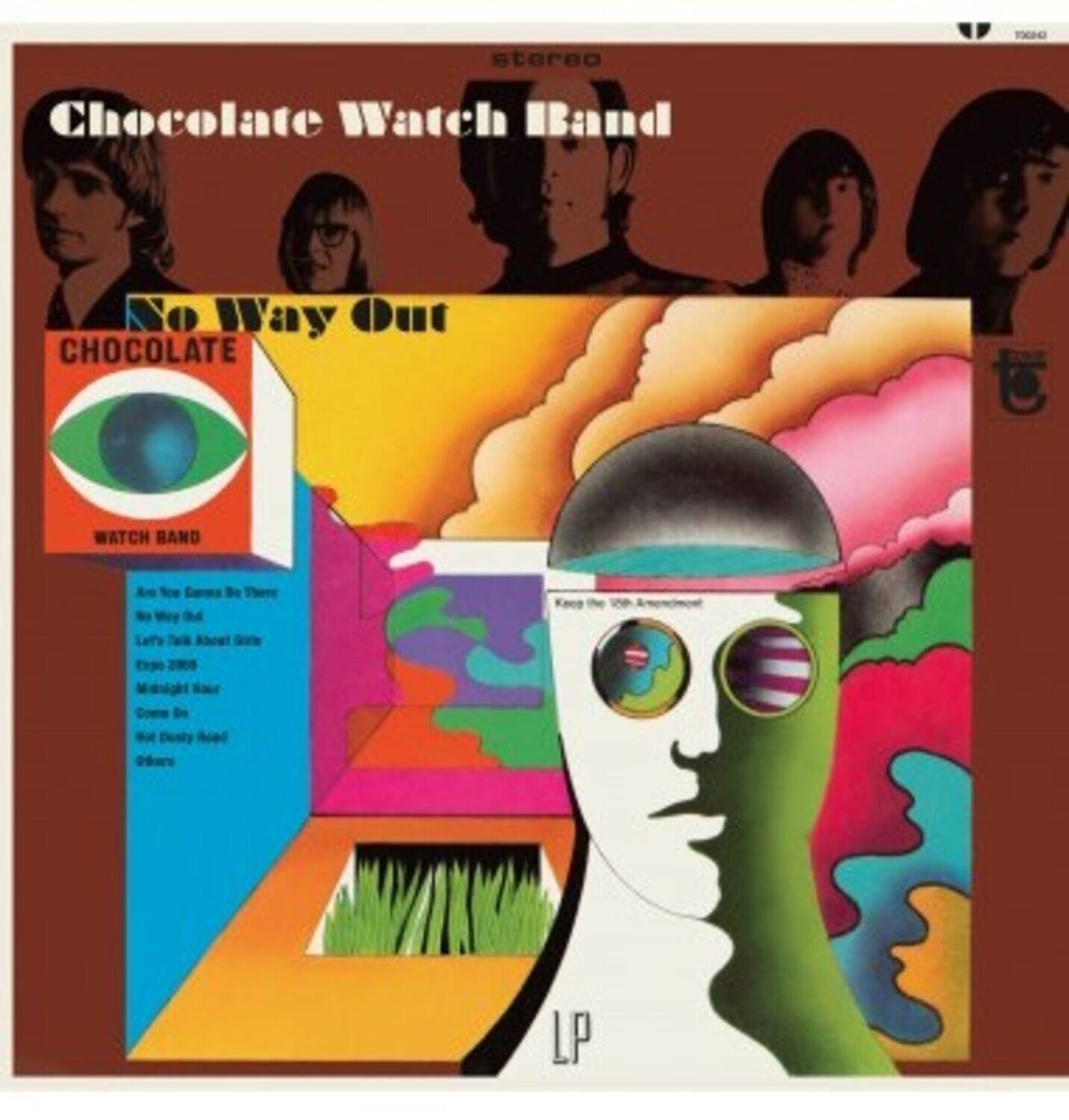 Chocolate Watch Band
No Way Out
CHOCOLATE WATCH BAND
LP
