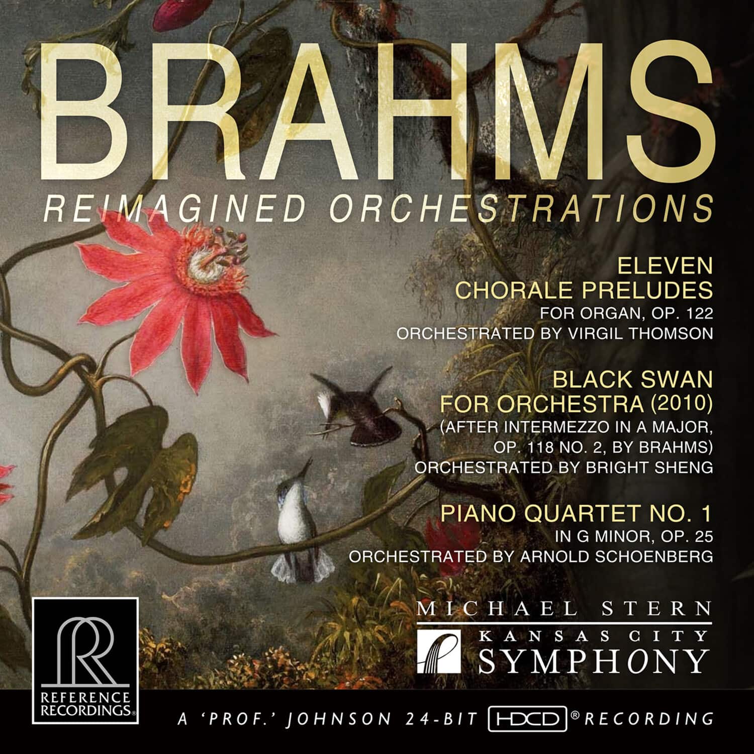 Kansas City Symphony - Brahms: Reimagined Orchestrations  - COMPACT DISCS