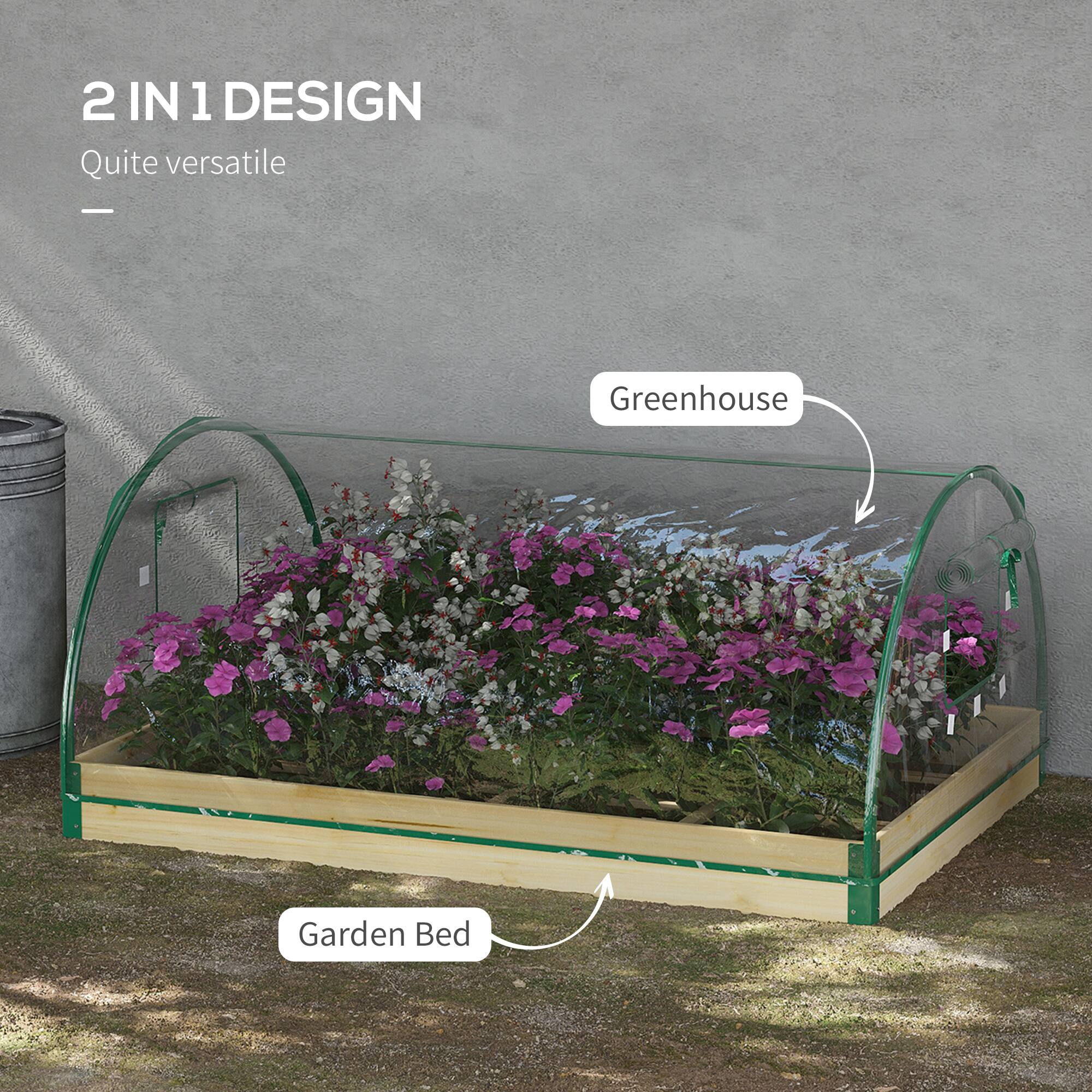 2 IN 1 DESIGN  
Quite versatile  

Greenhouse  
Garden Bed