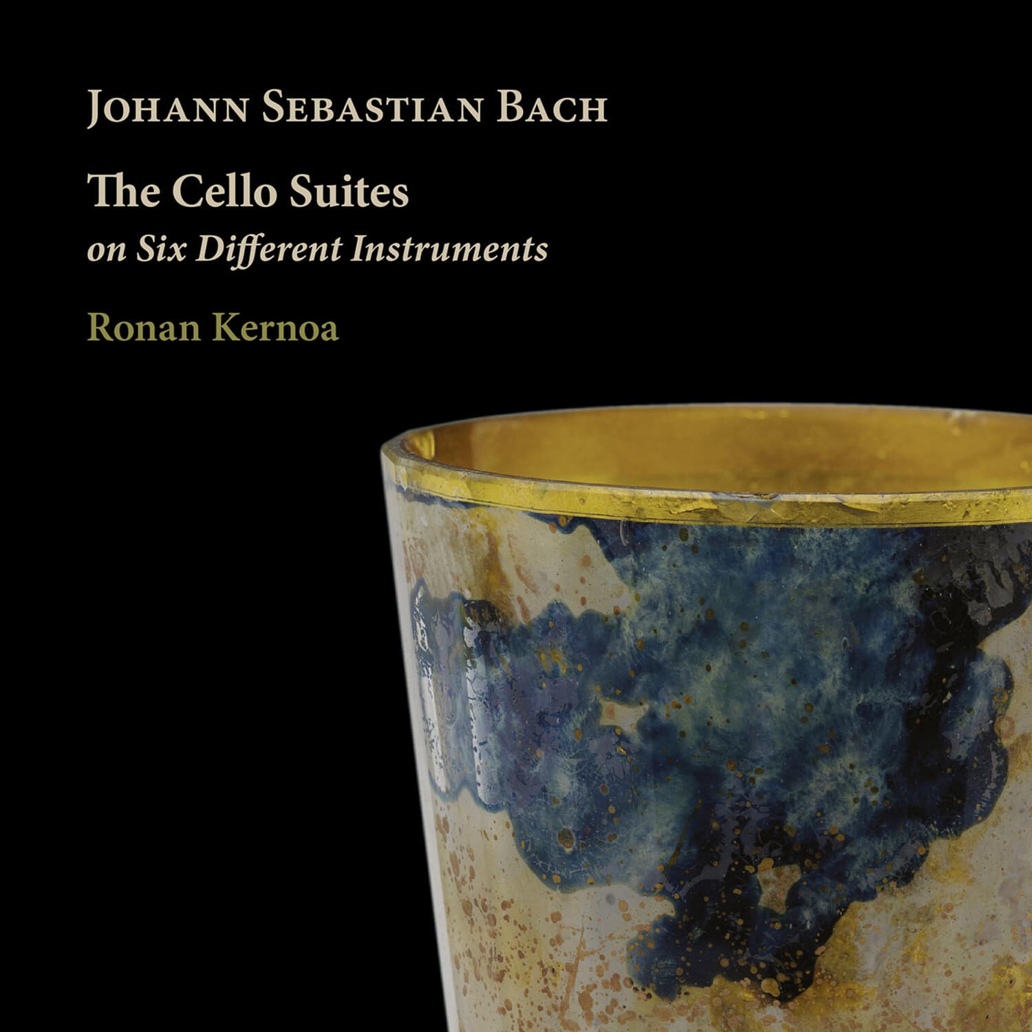 Ronan Kernoa - J. S. Bach: The Cello Suites on Six Different Instruments   - COMPACT DISCS [CD]
