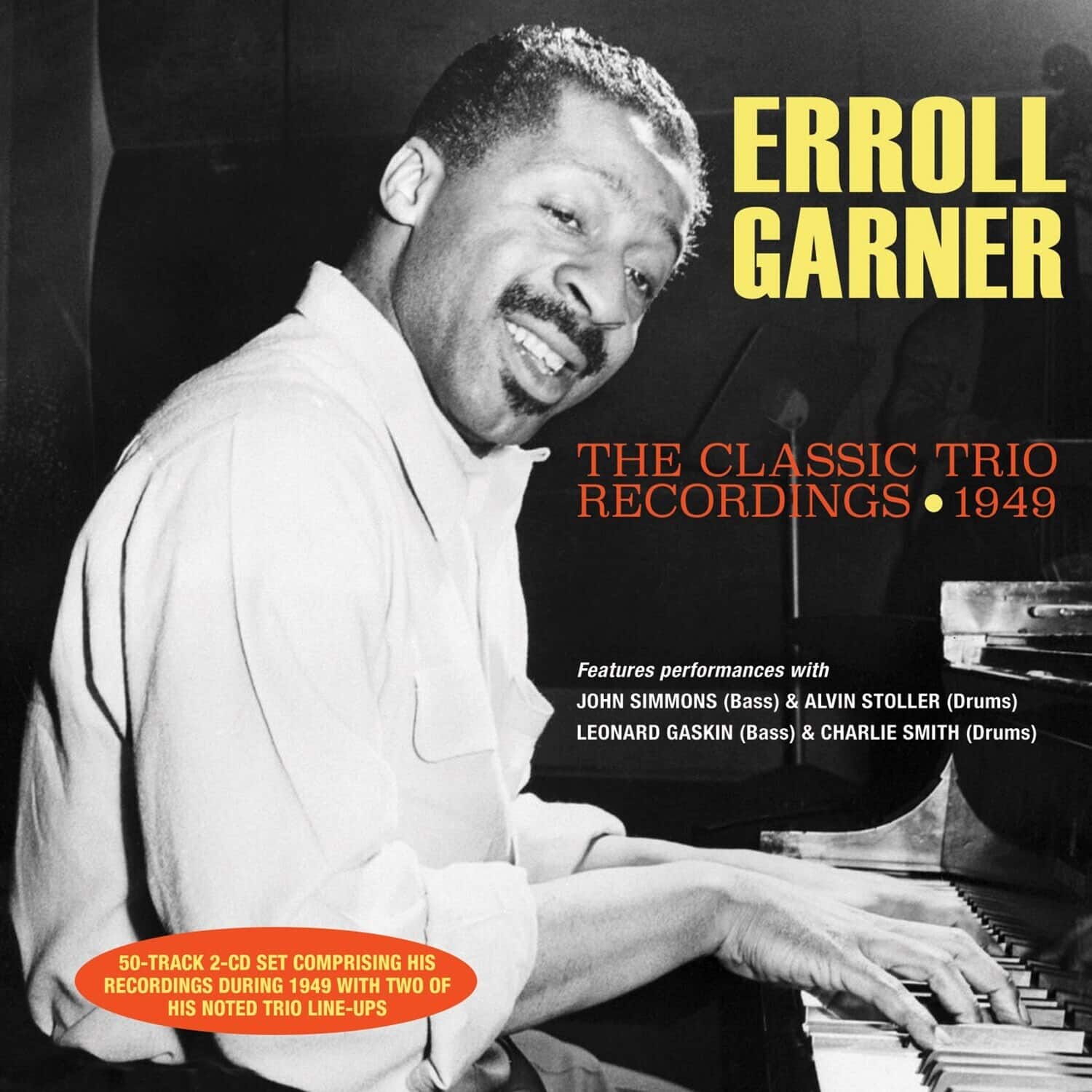 Erroll Garner - Classic Trio Recordings 1949   - COMPACT DISCS [CD] price history on PriceWatchPro