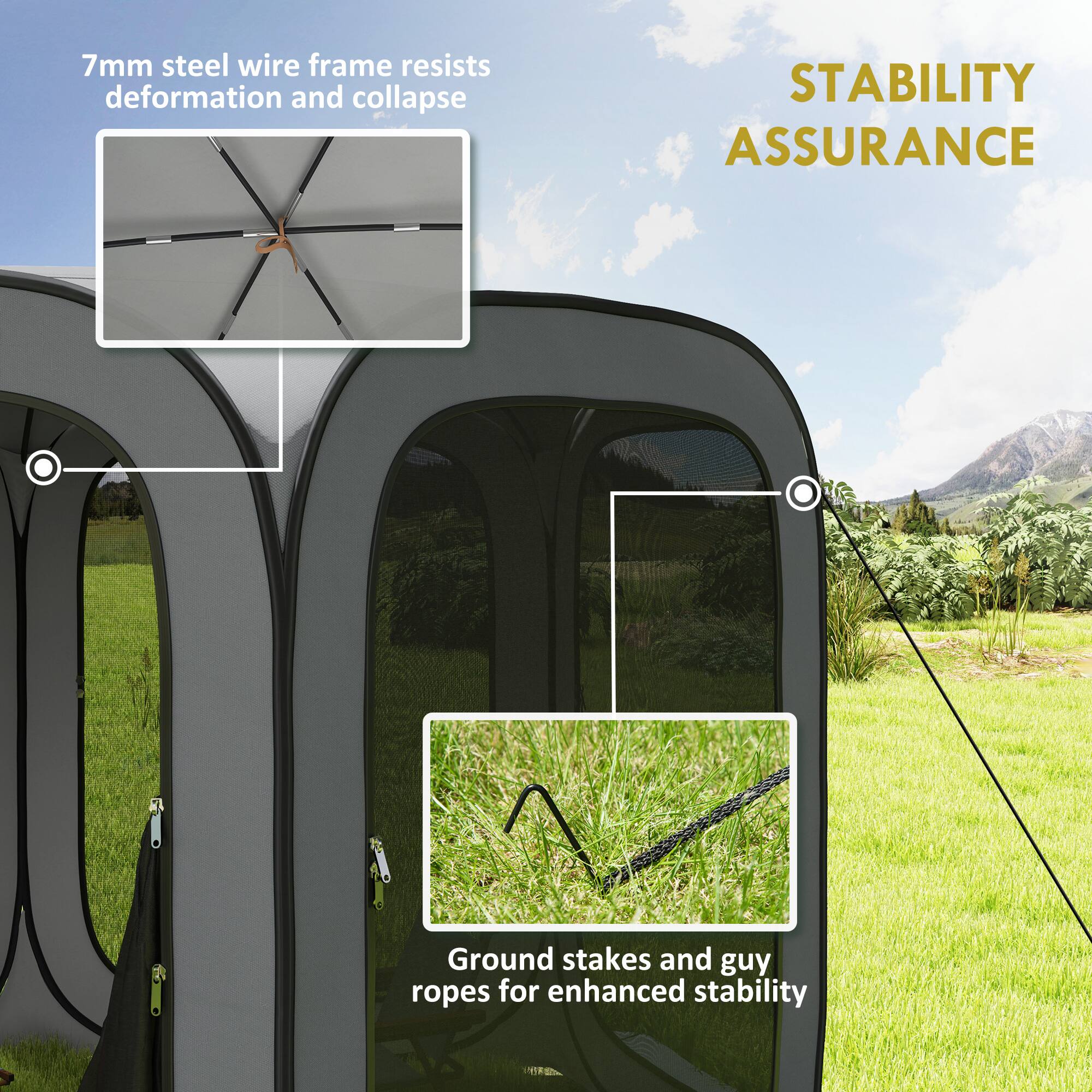 7mm steel wire frame resists deformation and collapse

STABILITY ASSURANCE

Ground stakes and guy ropes for enhanced stability