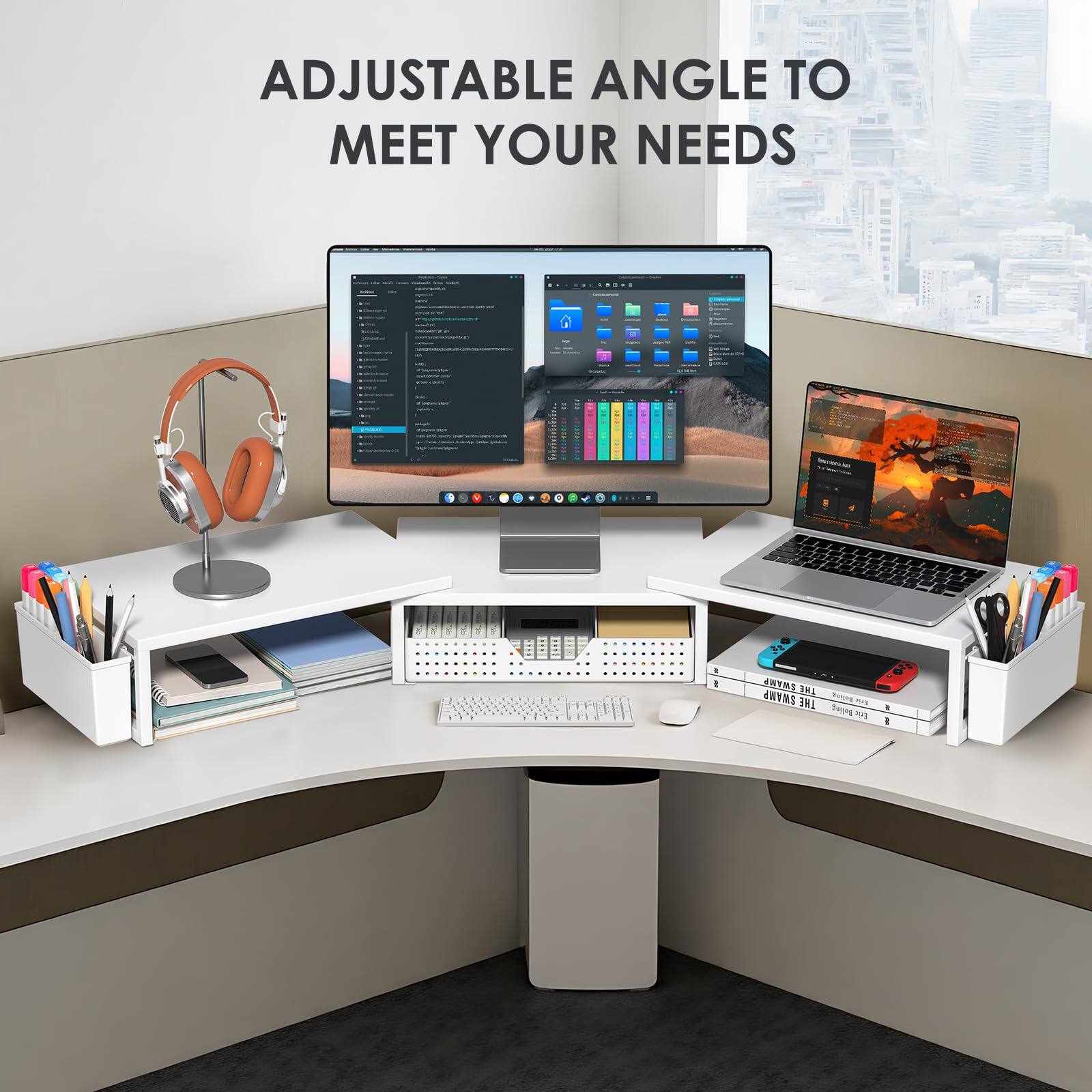 ADJUSTABLE ANGLE TO MEET YOUR NEEDS