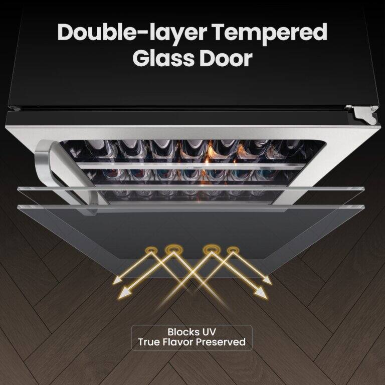 Double-layer Tempered Glass Door  
Blocks UV  
True Flavor Preserved