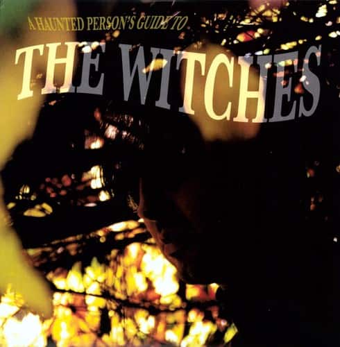 The Witches - A Haunted Person's Guide To The Watches   - VINYL LP price history on PriceWatchPro