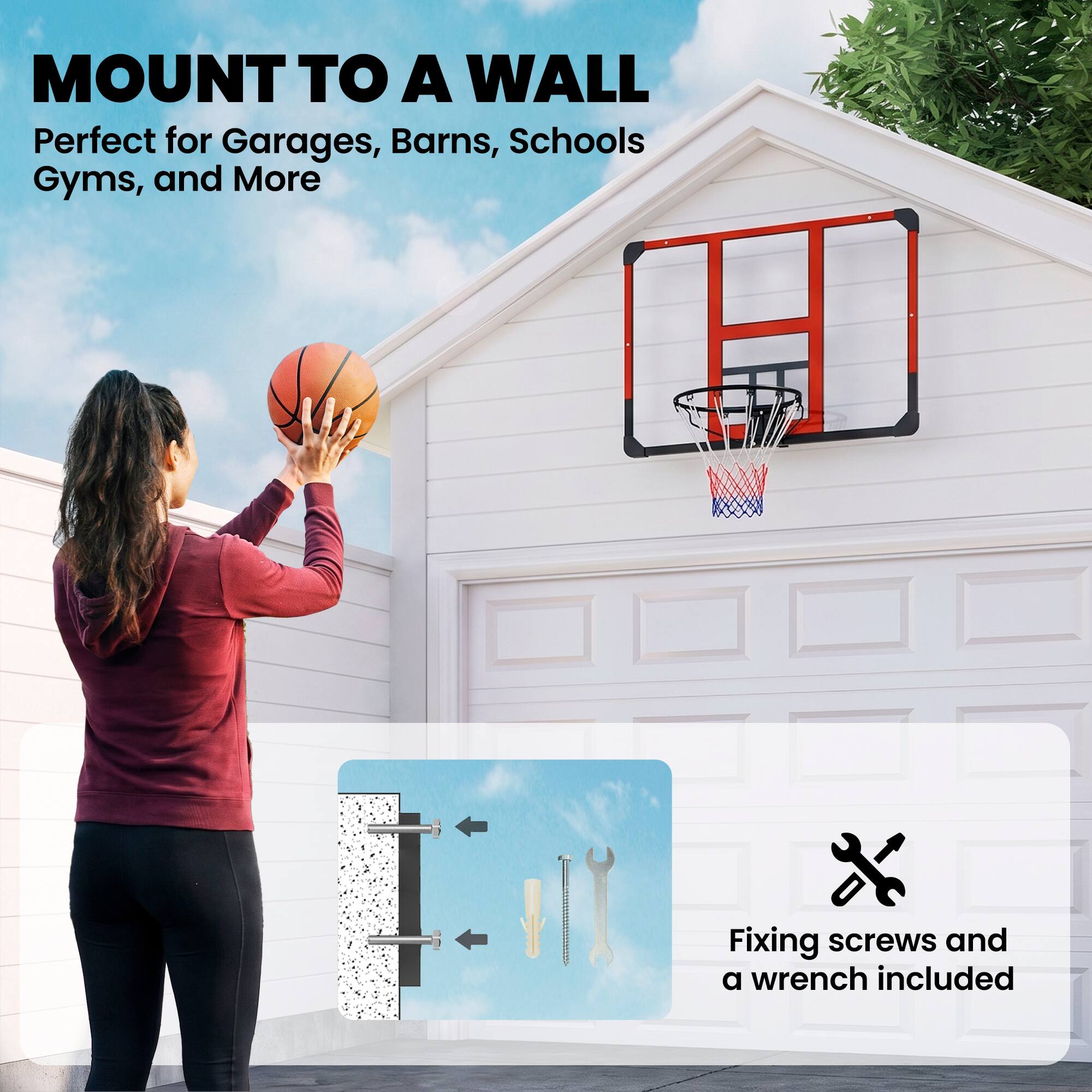 MOUNT TO A WALL  
Perfect for Garages, Barns, Schools, Gyms, and More  

Fixing screws and a wrench included