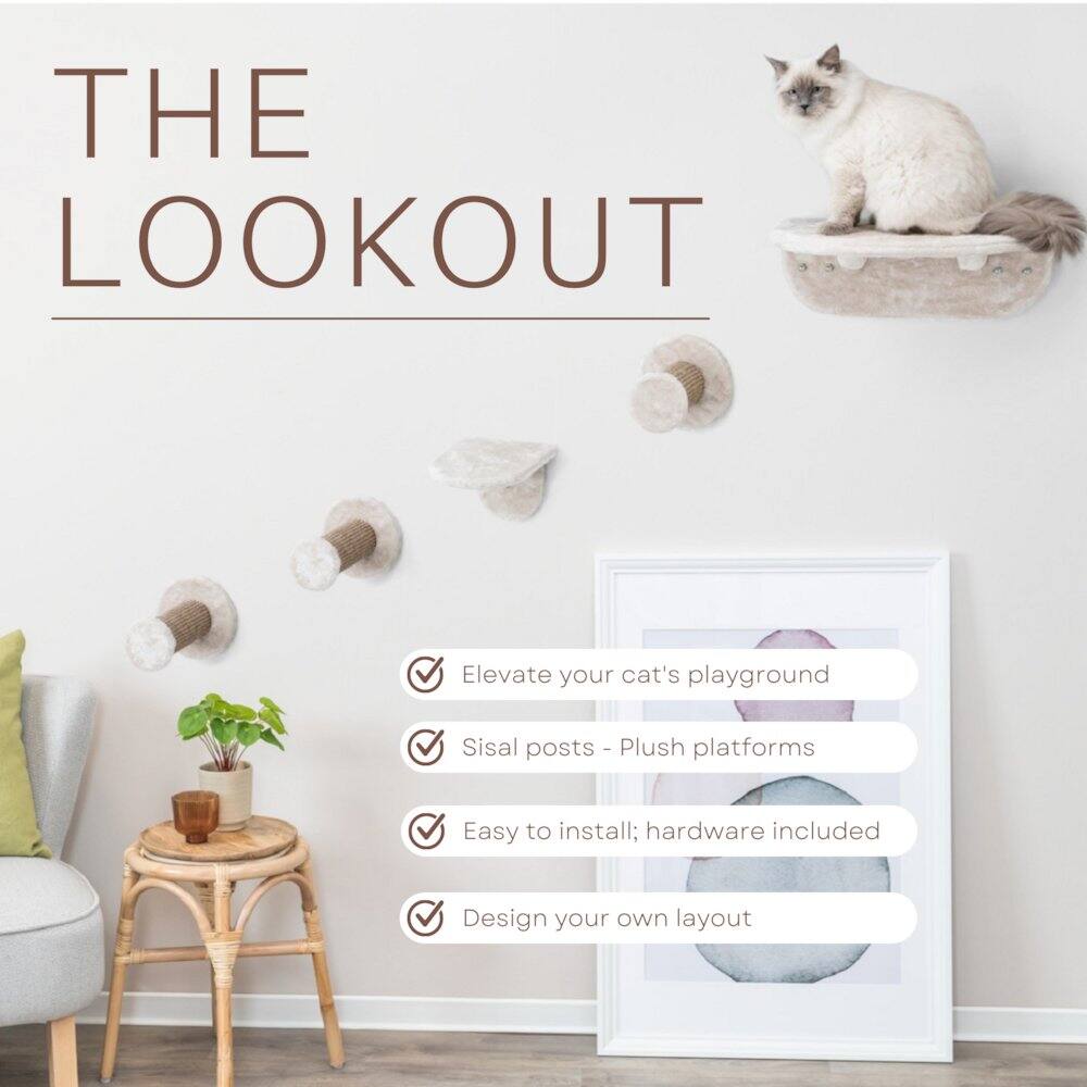 THE LOOKOUT

Elevate your cat's playground

- Sisal posts - Plush platforms
- Easy to install; hardware included
- Design your own layout