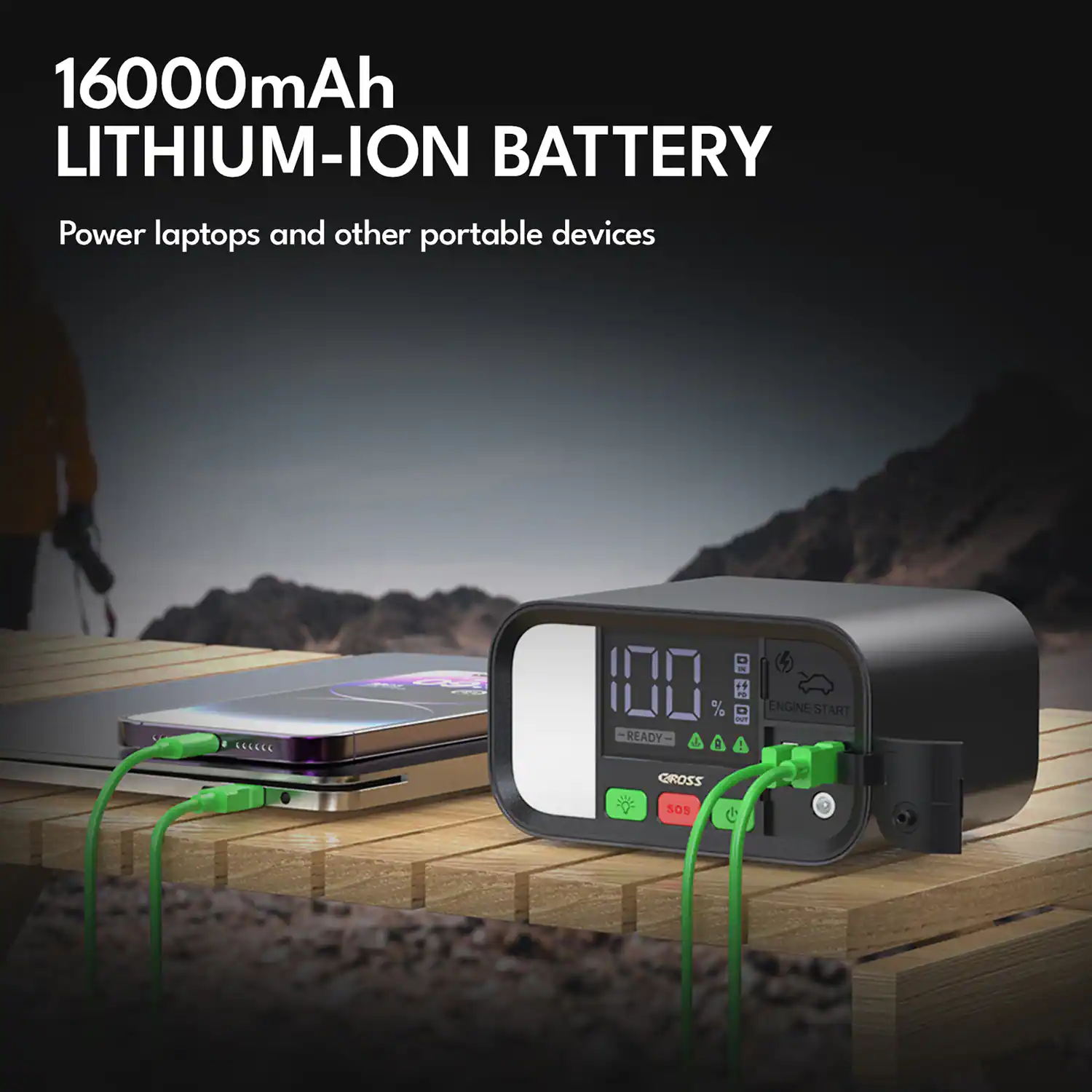 16000mAh LITHIUM-ION BATTERY  
Power laptops and other portable devices  

100% READY!  

GROSS ENGINE START S05