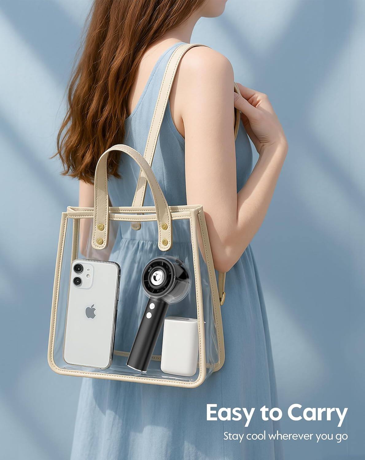 Easy to Carry  
Stay cool wherever you go