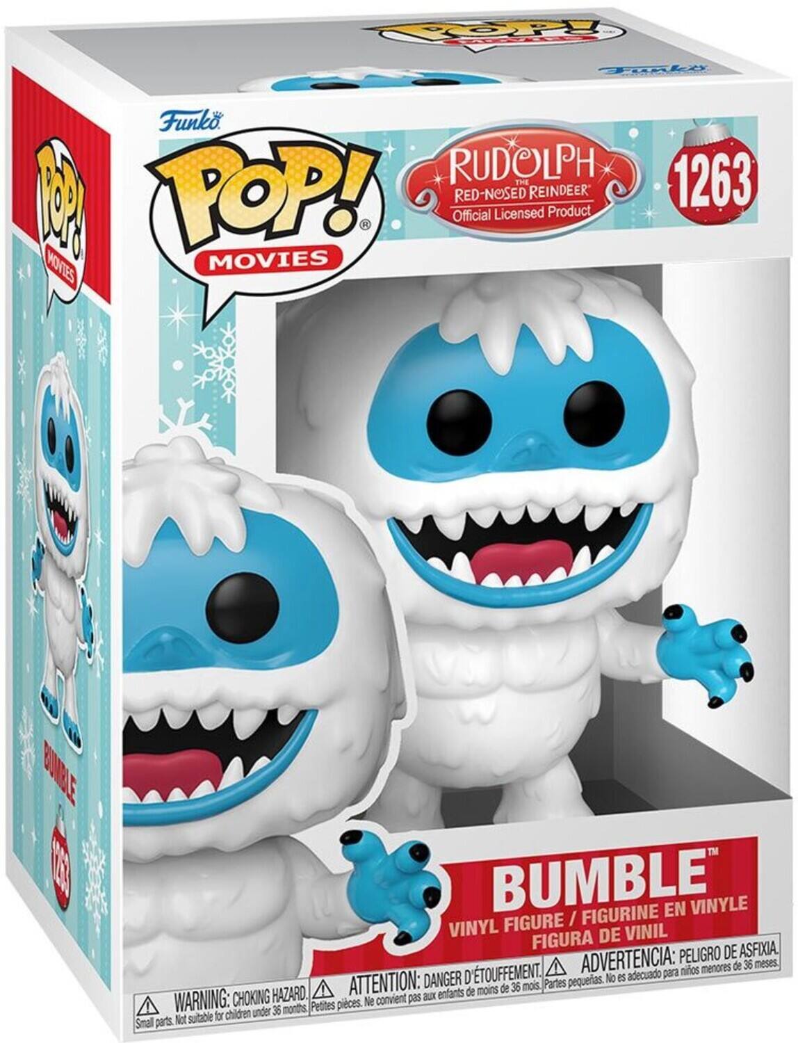 Sure, here is the corrected and grouped text from the image:

---

**Funko**

**POP! MOVIES**

**RUDOLPH THE RED-NOSED REINDEER**  
Official Licensed Product

**1263**

**BUMBLE**  
VINYL FIGURE / FIGURINE EN VINYLE / FIGURA DE VINIL

**WARNING: CHOKING HAZARD.**  
Small parts. Not suitable for children under 36 months.  
ATTENTION: DANGER D'ÉTOUFFEMENT.  
Petites pièces. Ne convient pas aux enfants de moins de 36 mois.  
ADVERTENCIA: PELIGRO DE ASFIXIA.  
No es adecuado para niños menores de 36 meses.

---

This text is organized to reflect the information on the packaging accurately.